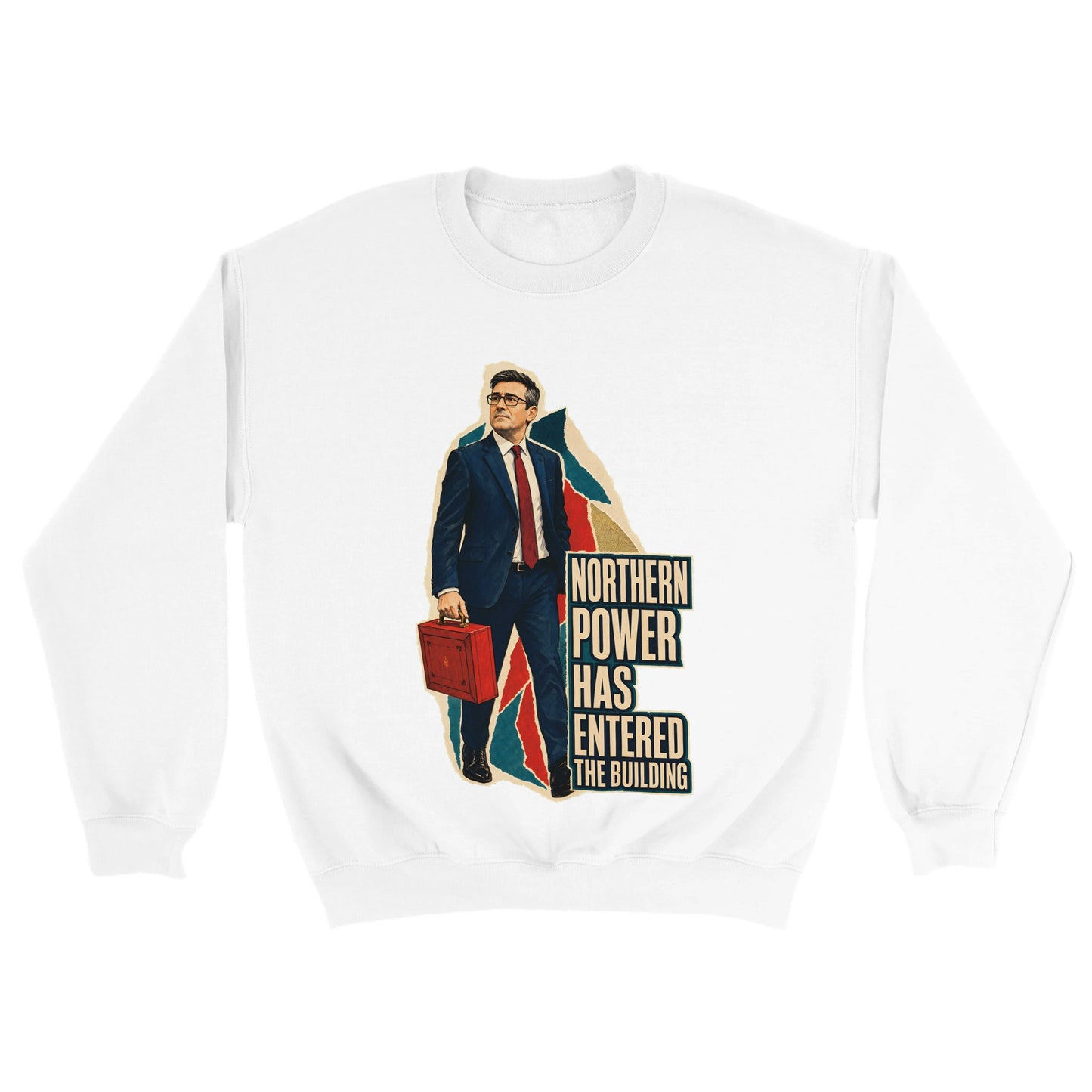 Northern Power Has Entered the Building Tote Bag Sweatshirt — product view 18