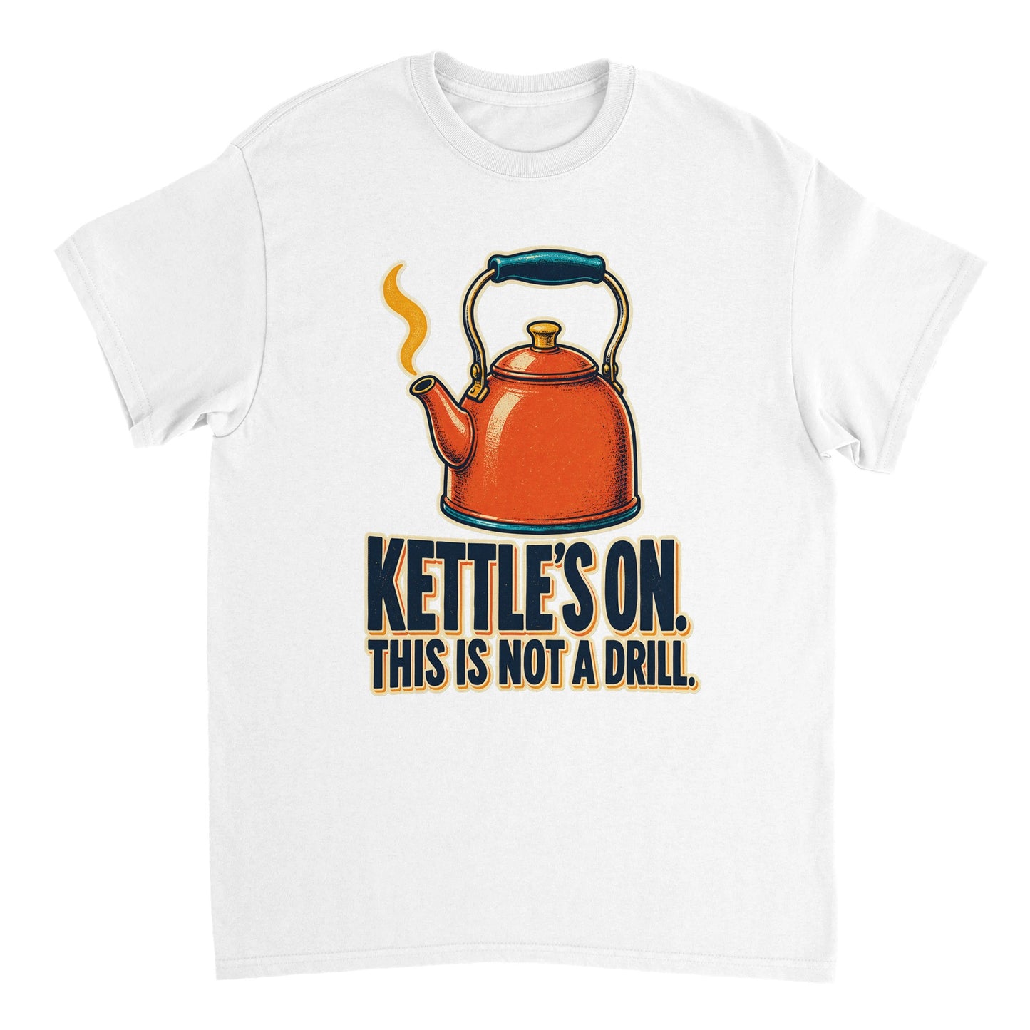 Kettle's On – This Is Not a Drill T-shirt — product view 17