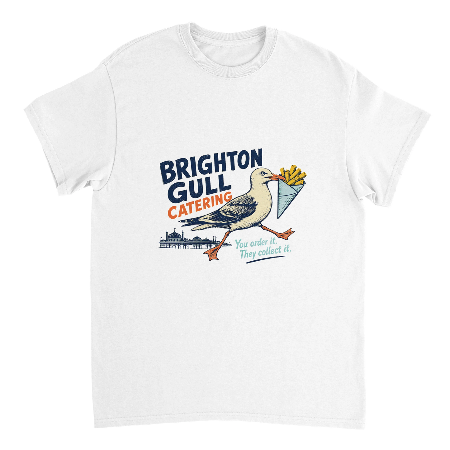 Brighton Gull Catering - You Order It, They Collect It T-shirt — product view 2