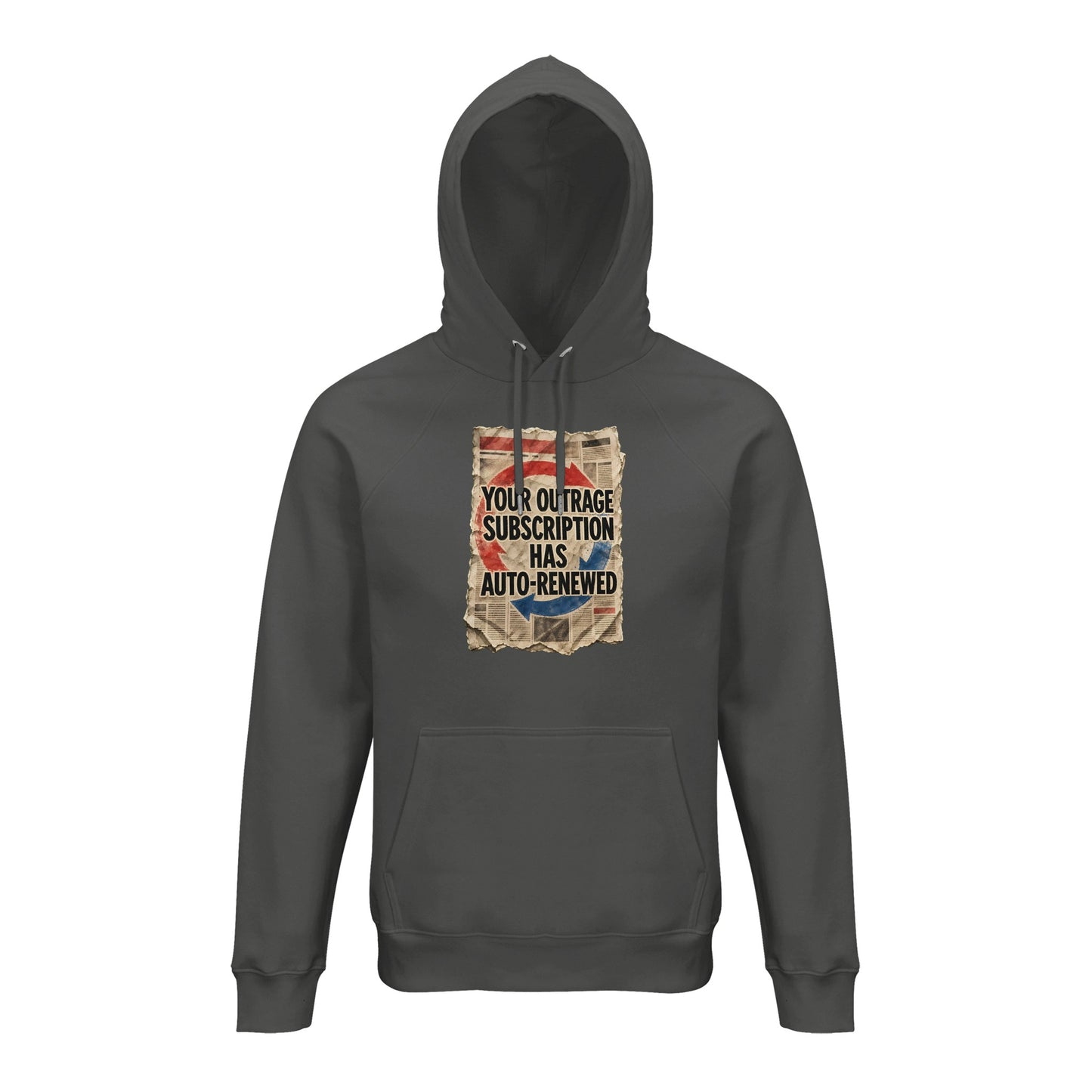 Your Outrage Subscription Has Auto-Renewed Hoodie — product view 13