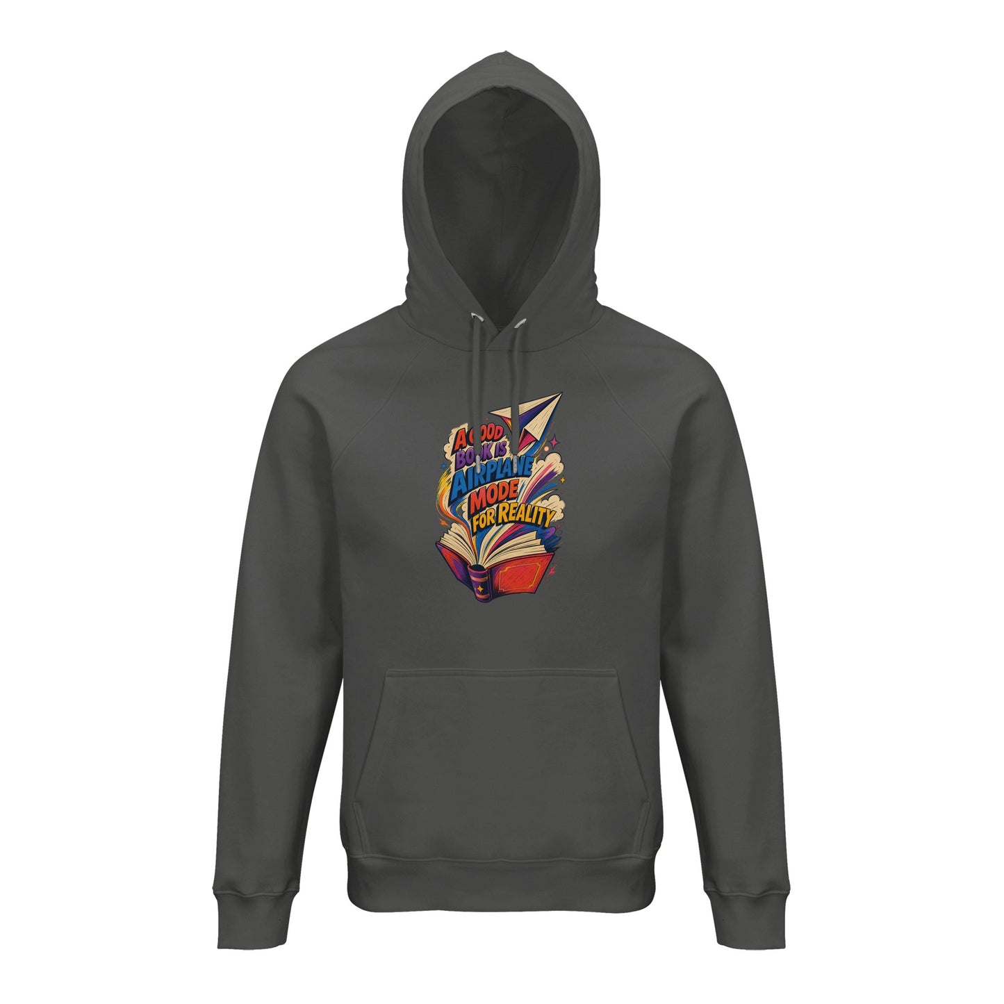 A Good Book Is Airplane Mode for Reality Hoodie — product view 13