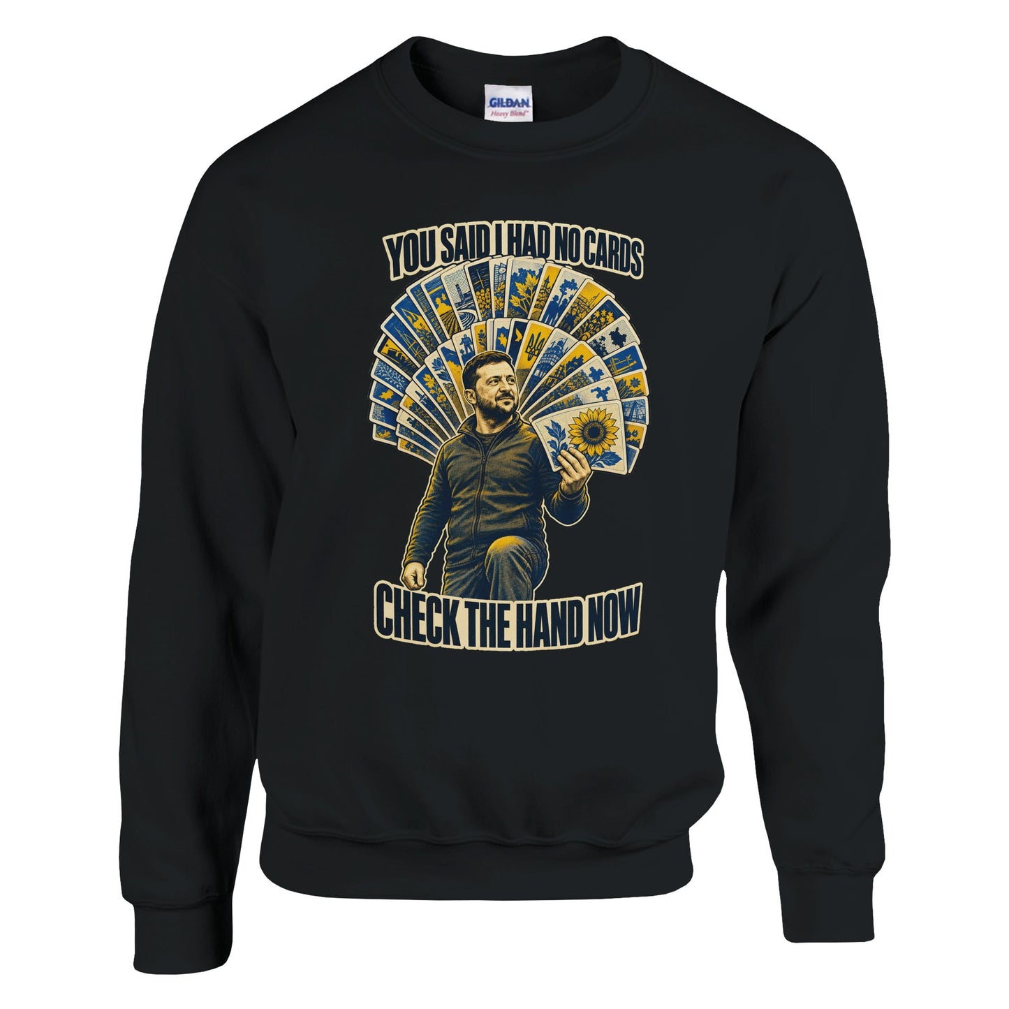 You Said I Had No Cards – Zelenskyy Satire Sweatshirt — product view 8