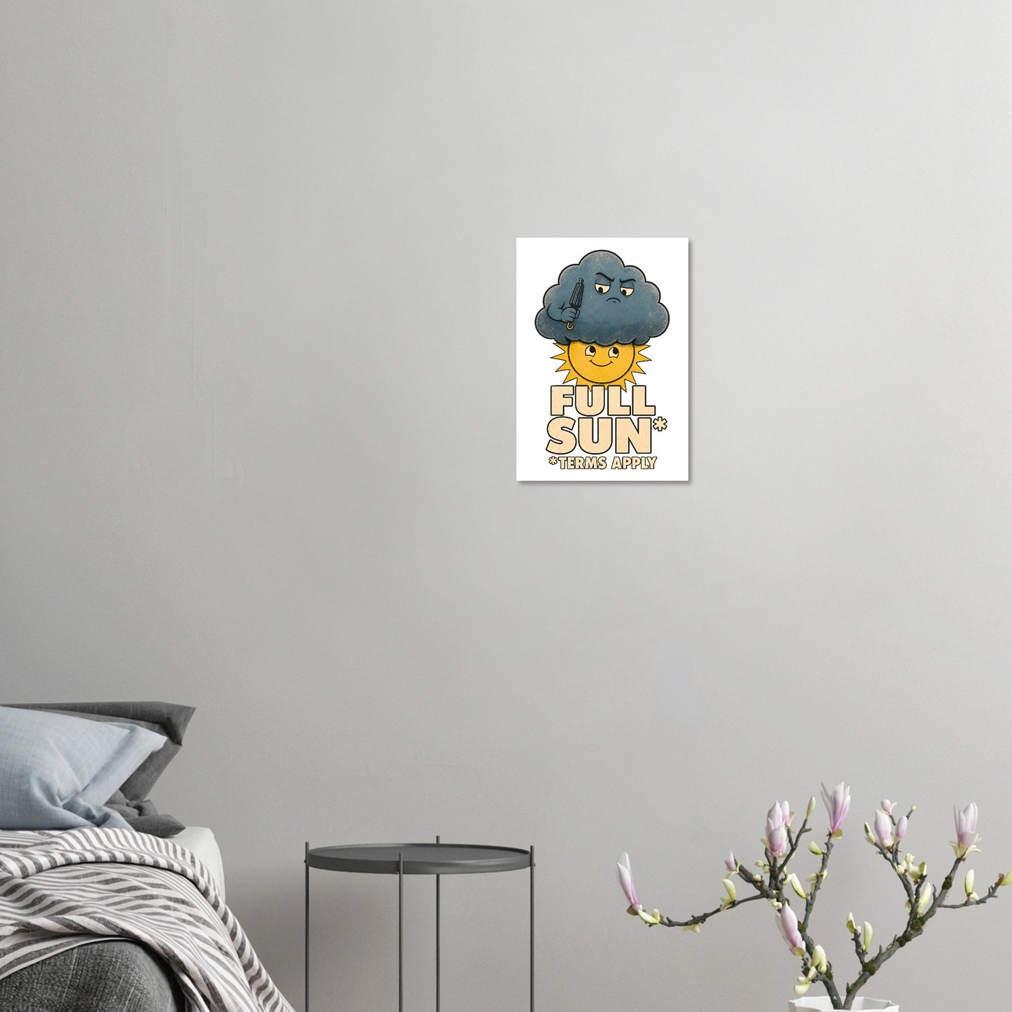 Full Sun, Terms Apply Weather Graphic Poster — product view 7