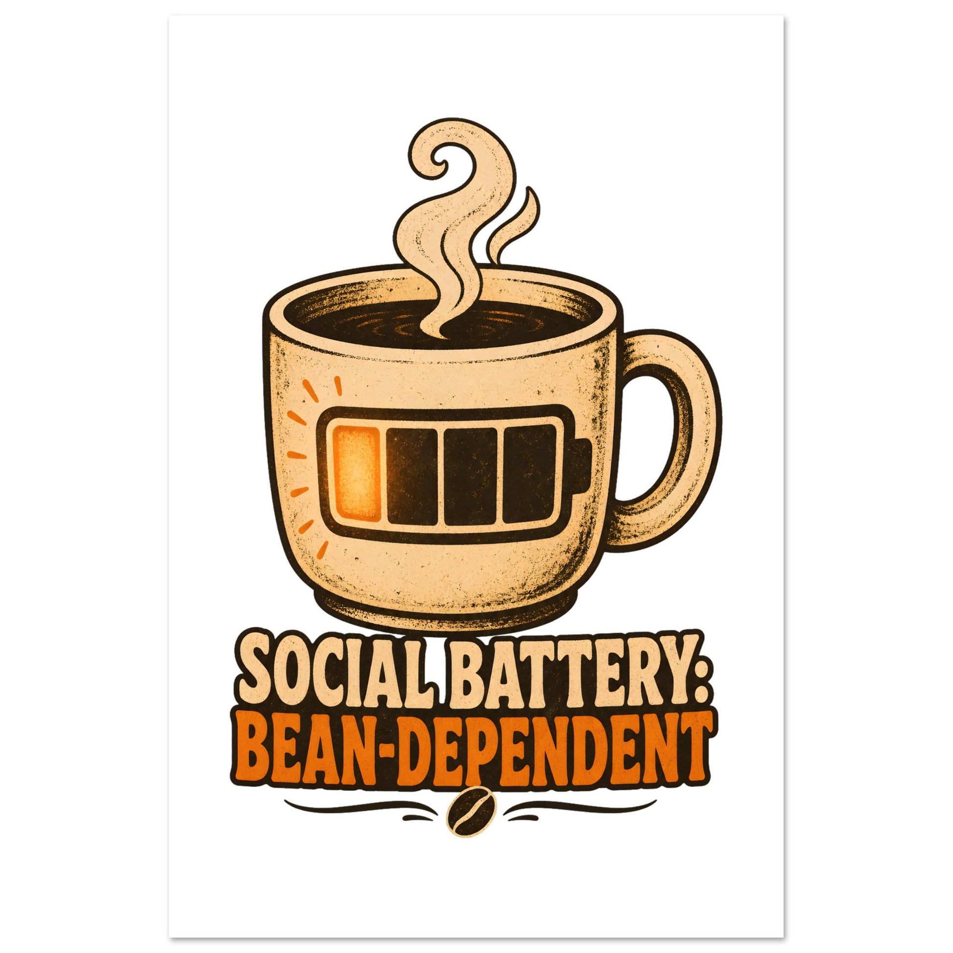 Social Battery: Bean-Dependent Graphic Poster — product view 6