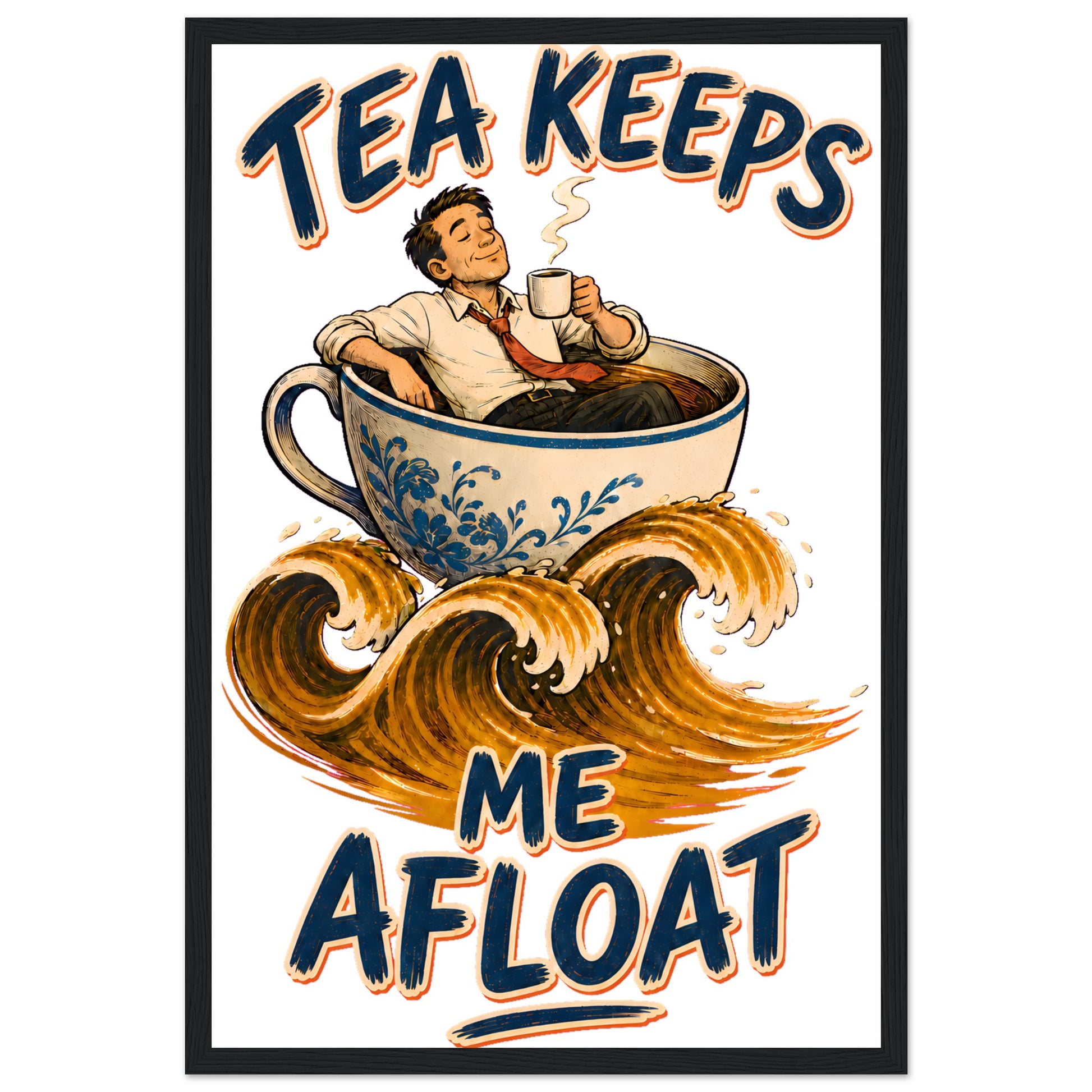 Tea Keeps Me Afloat Framed Wall Art — product view 6