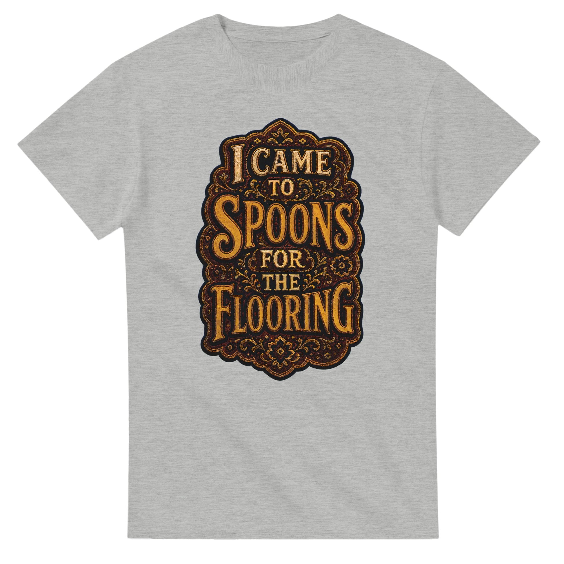 I Came to Spoons for the Flooring T-shirt — product view 6
