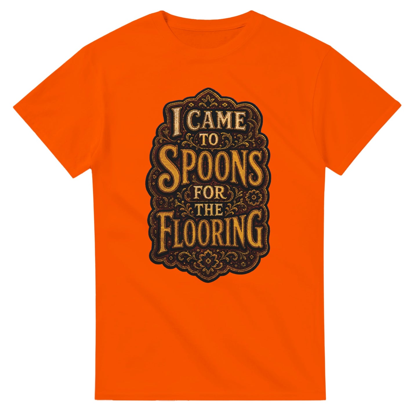 I Came to Spoons for the Flooring T-shirt — product view 7