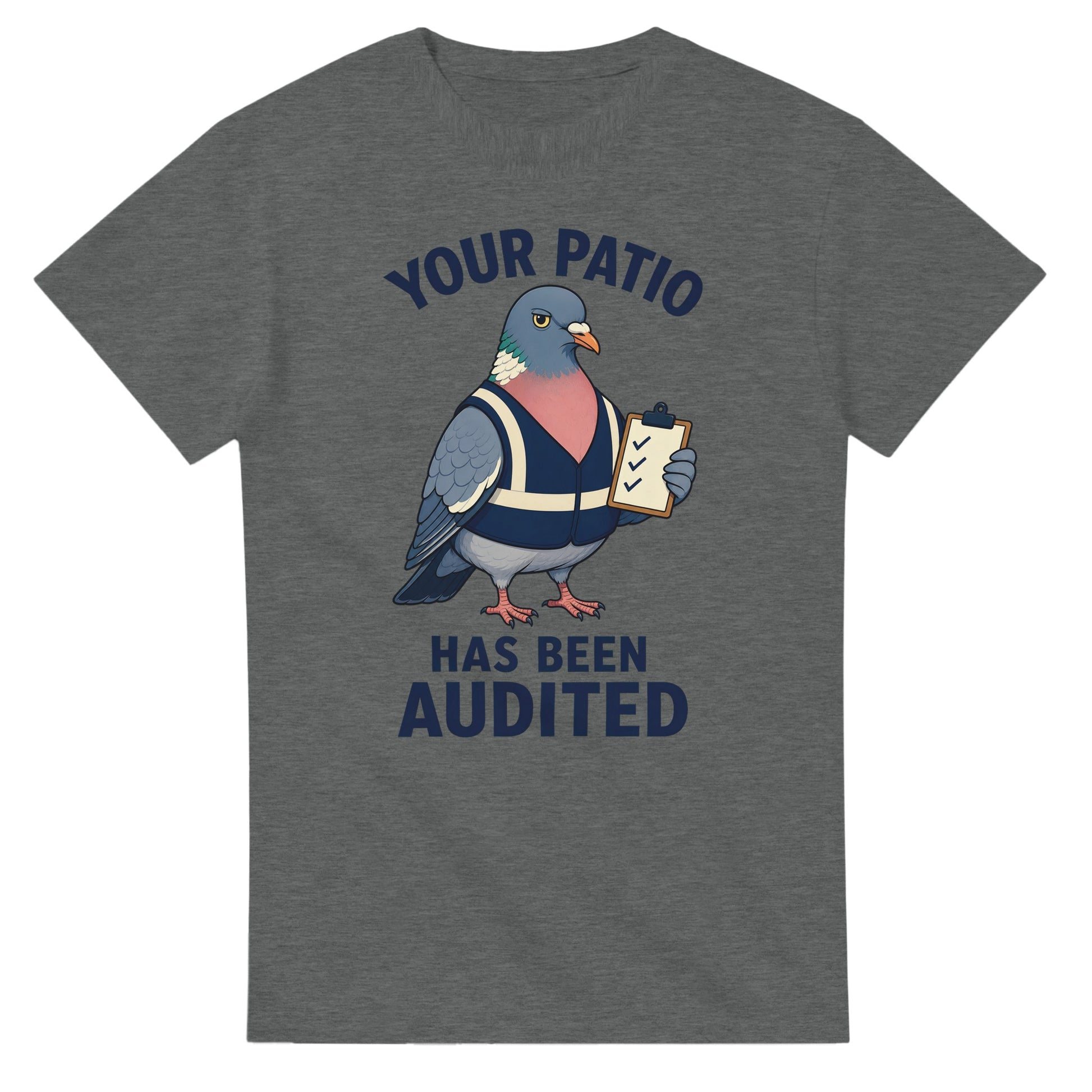 Your Patio Has Been Audited Pigeon Graphic T-shirt — product view 3