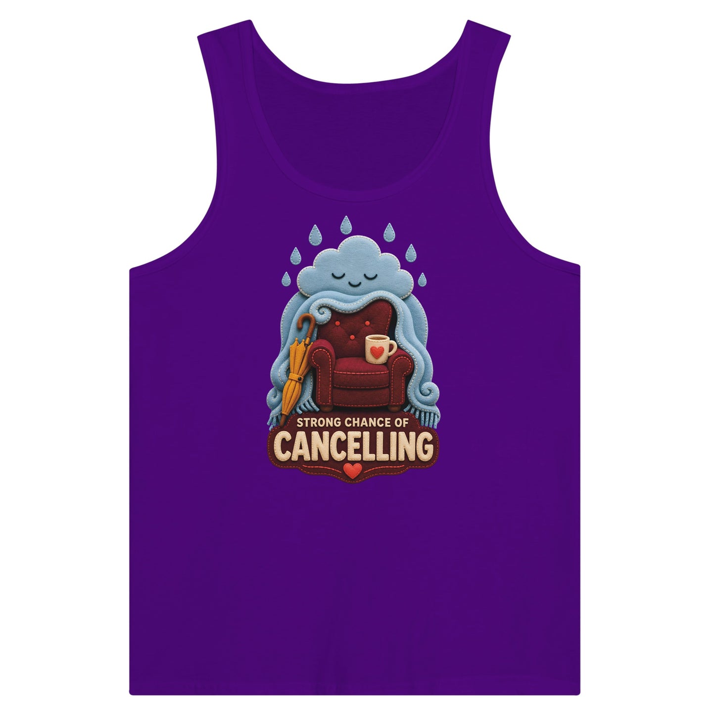 Strong Chance of Cancelling Premium Unisex Tank Top — product view 6