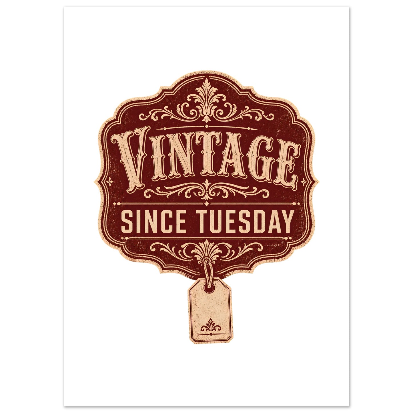 Vintage Since Tuesday Poster — product view 2