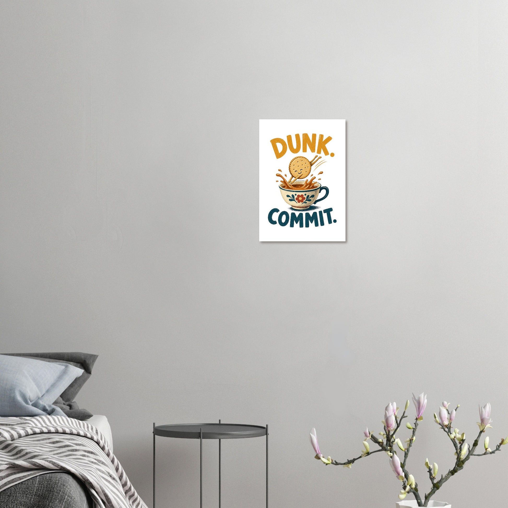 Dunk. Commit. Tea Biscuit Graphic Poster — product view 7