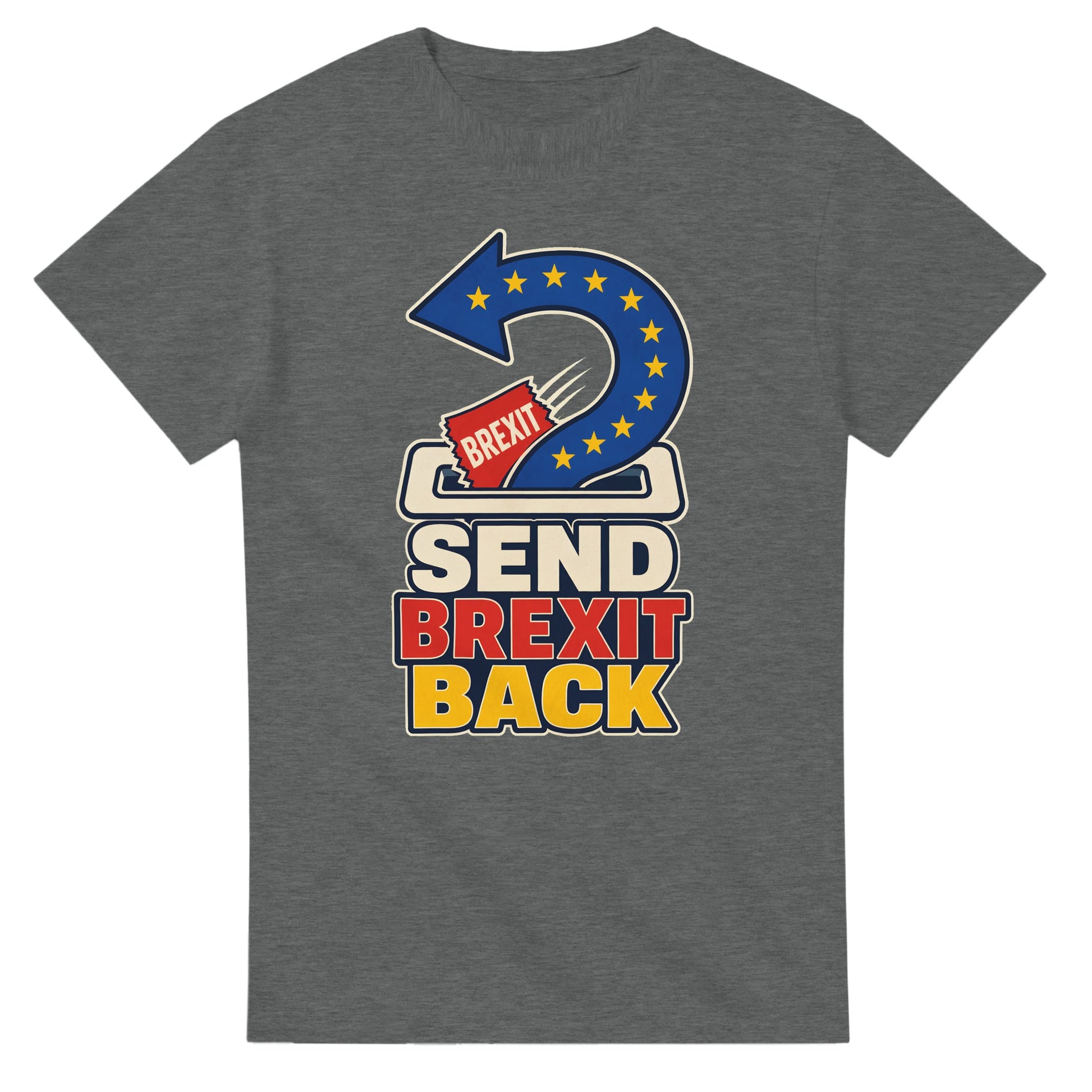 Send Brexit Back Pro-EU Graphic T-shirt — product view 3