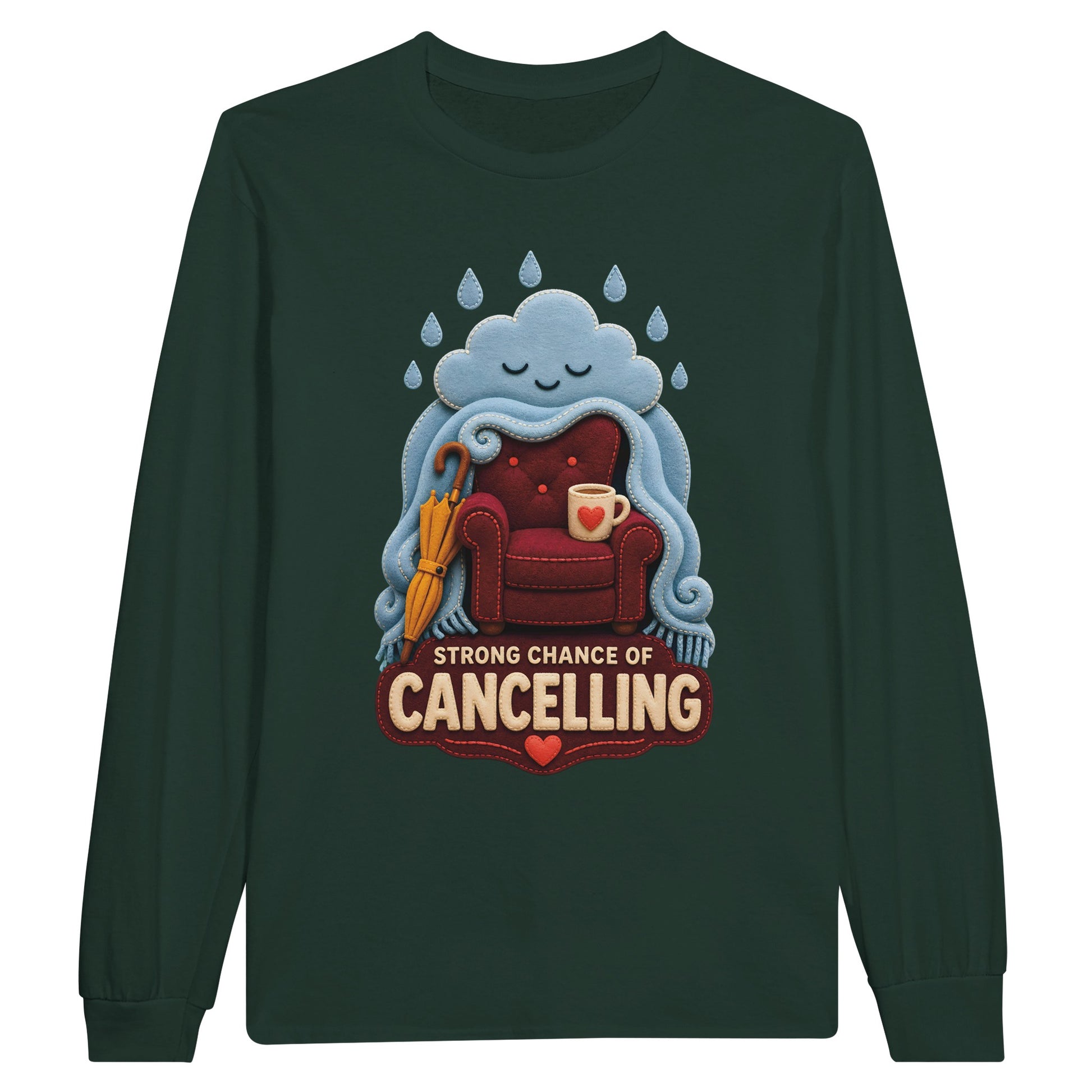 Strong Chance of Cancelling Long-Sleeve T-shirt — product view 5