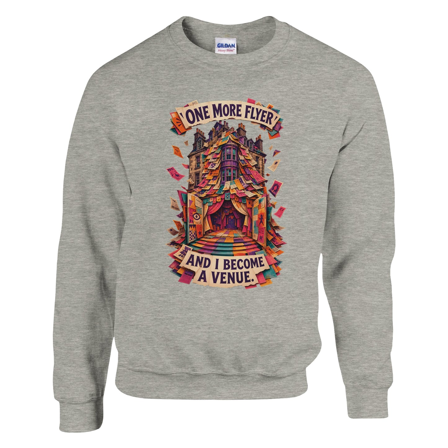 One More Flyer and I Become a Venue Sweatshirt — product view 4