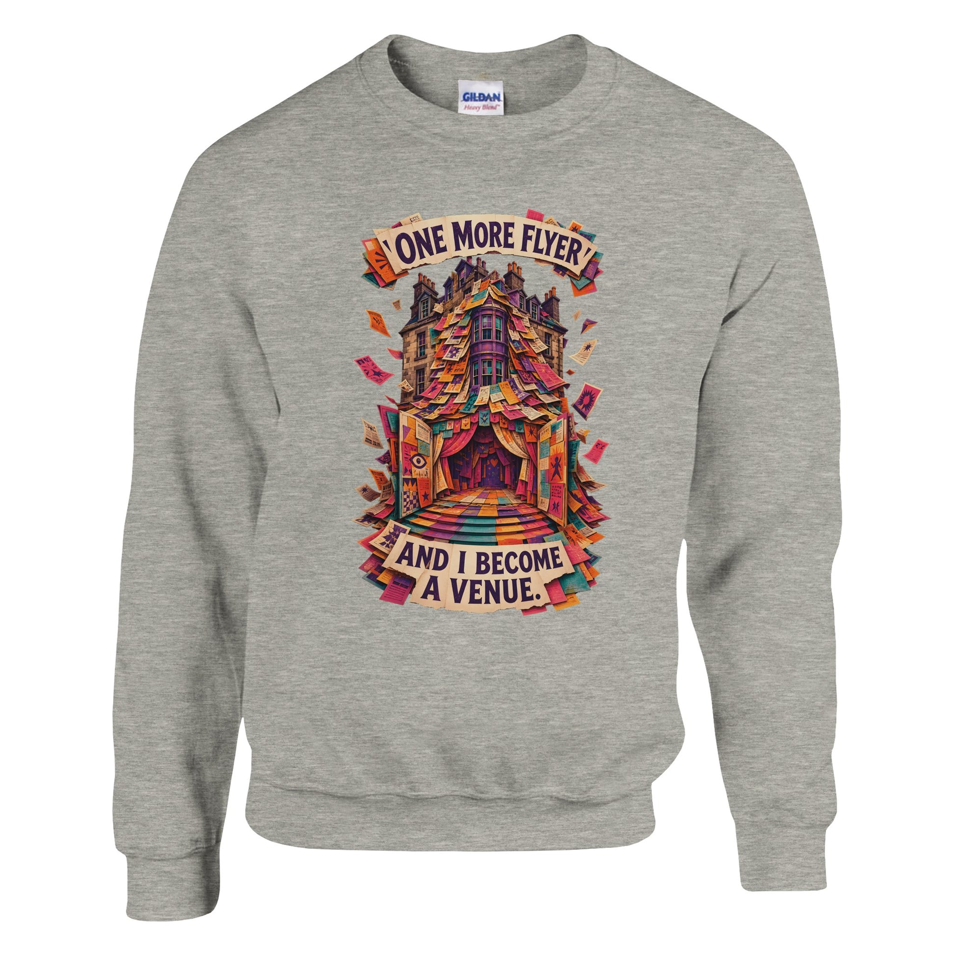 One More Flyer and I Become a Venue Sweatshirt — product view 4