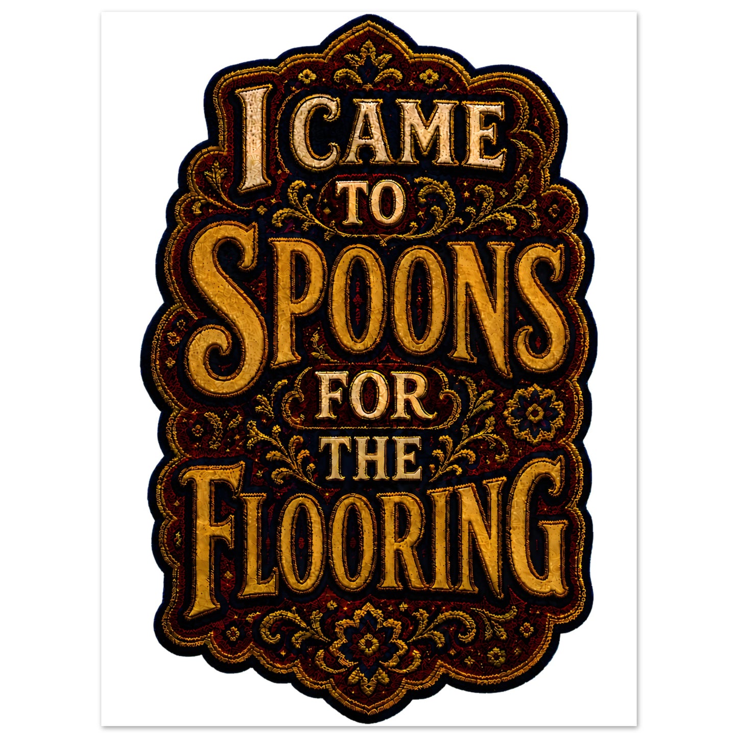 I Came to Spoons for the Flooring Aluminium Print — product view 1