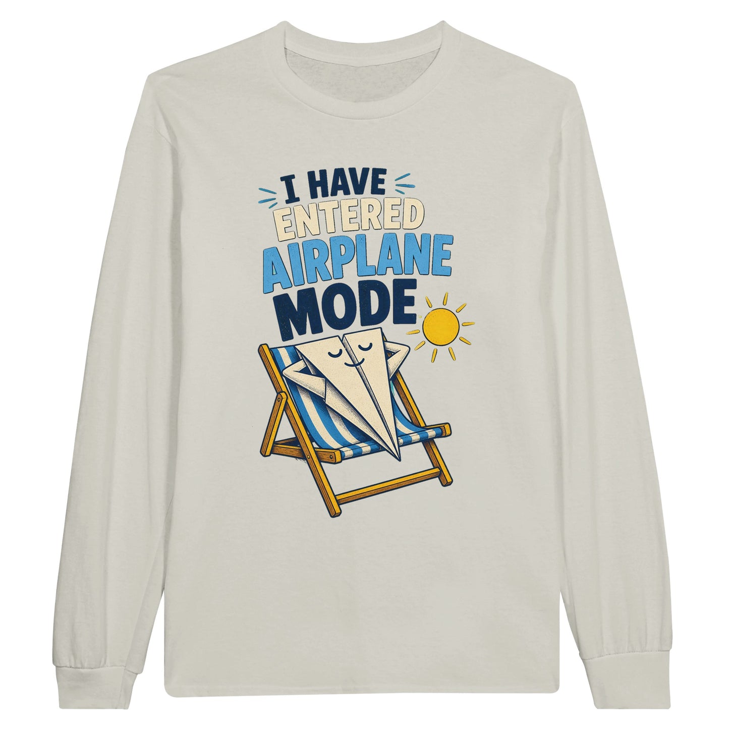 I Have Entered Airplane Mode Graphic Long-Sleeve T-shirt — product view 14