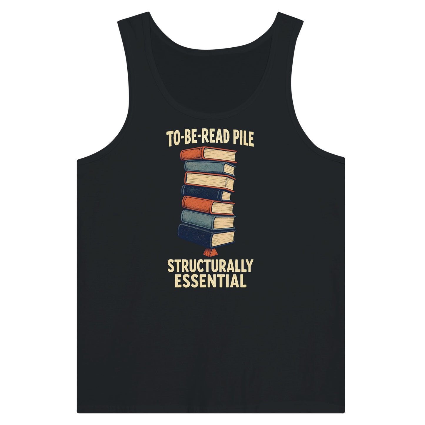 To-Be-Read Pile: Structurally Essential Book Graphic Premium Unisex Tank Top — product view 8
