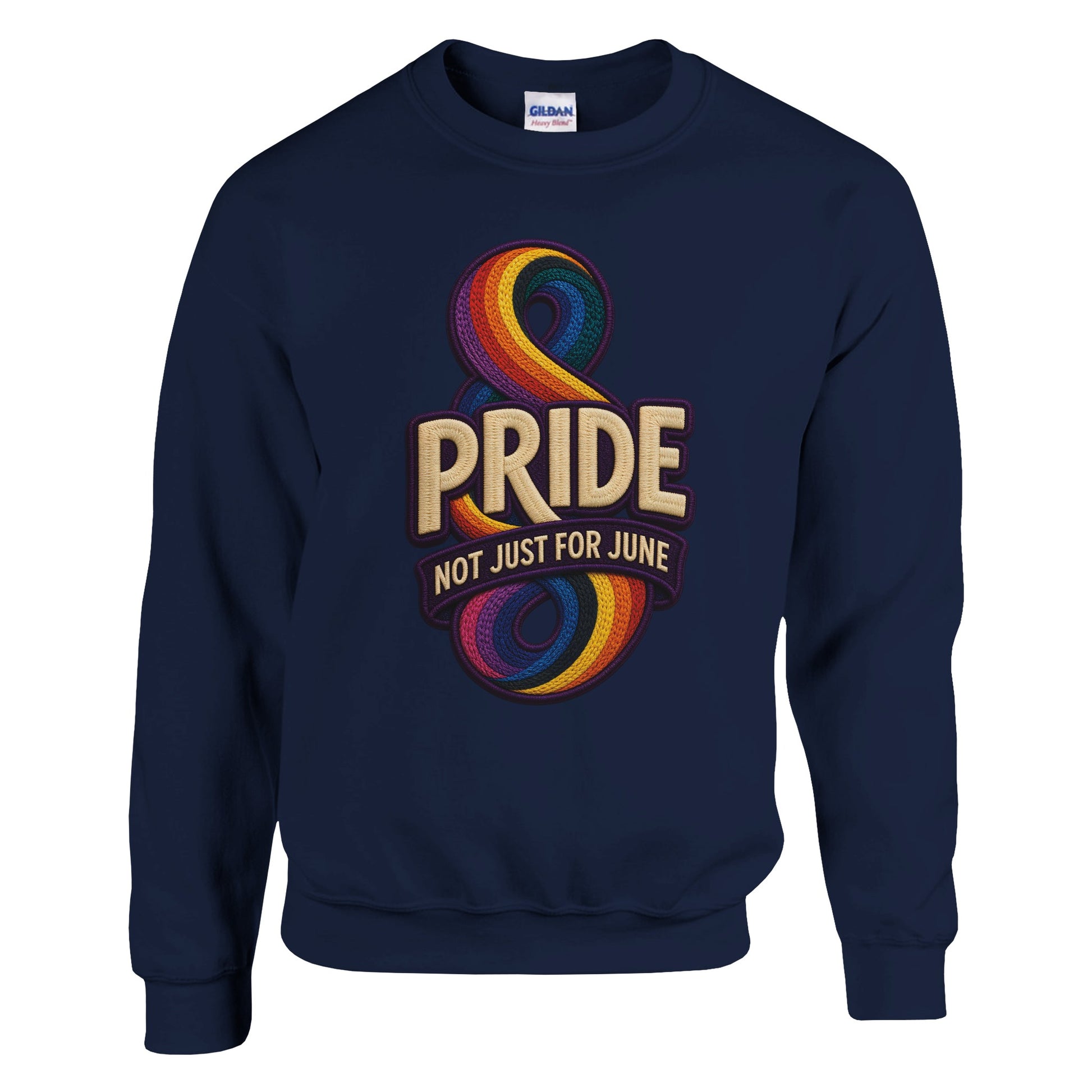 Pride: Not Just for June Sweatshirt — product view 13