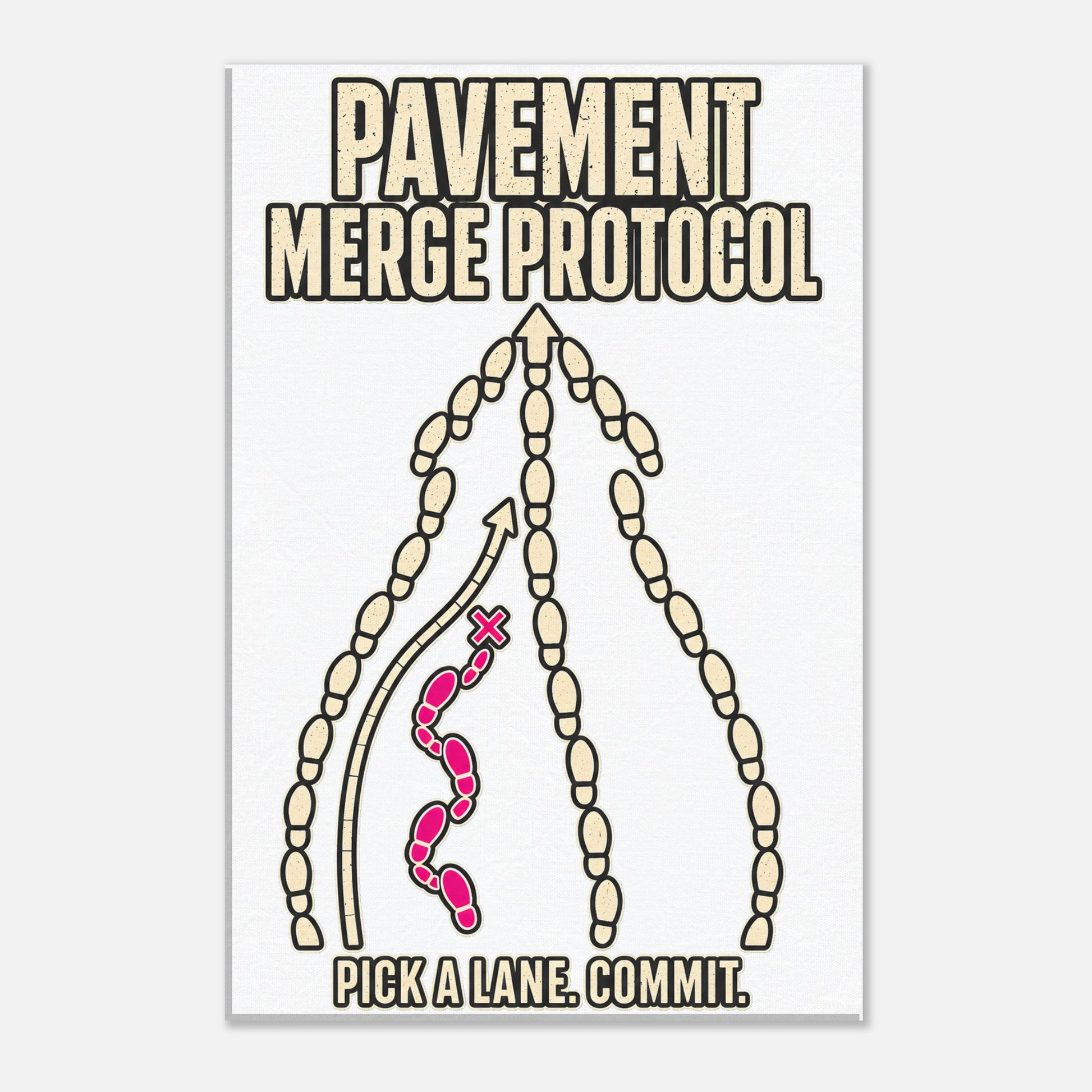 Pavement Merge Protocol — Pick a Lane Canvas — product view 3