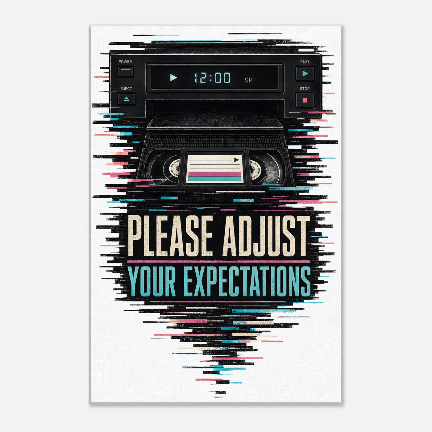 Please Adjust Your Expectations Canvas