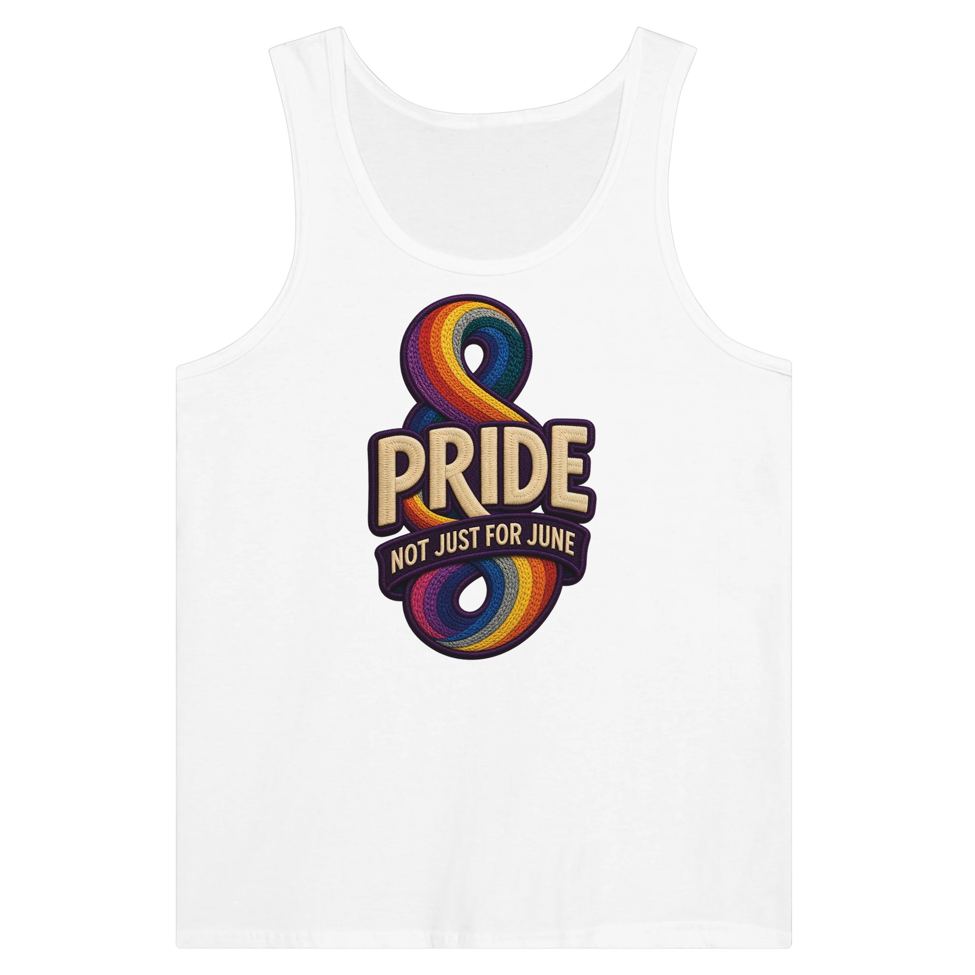 Pride: Not Just for June Premium Unisex Tank Top — product view 1