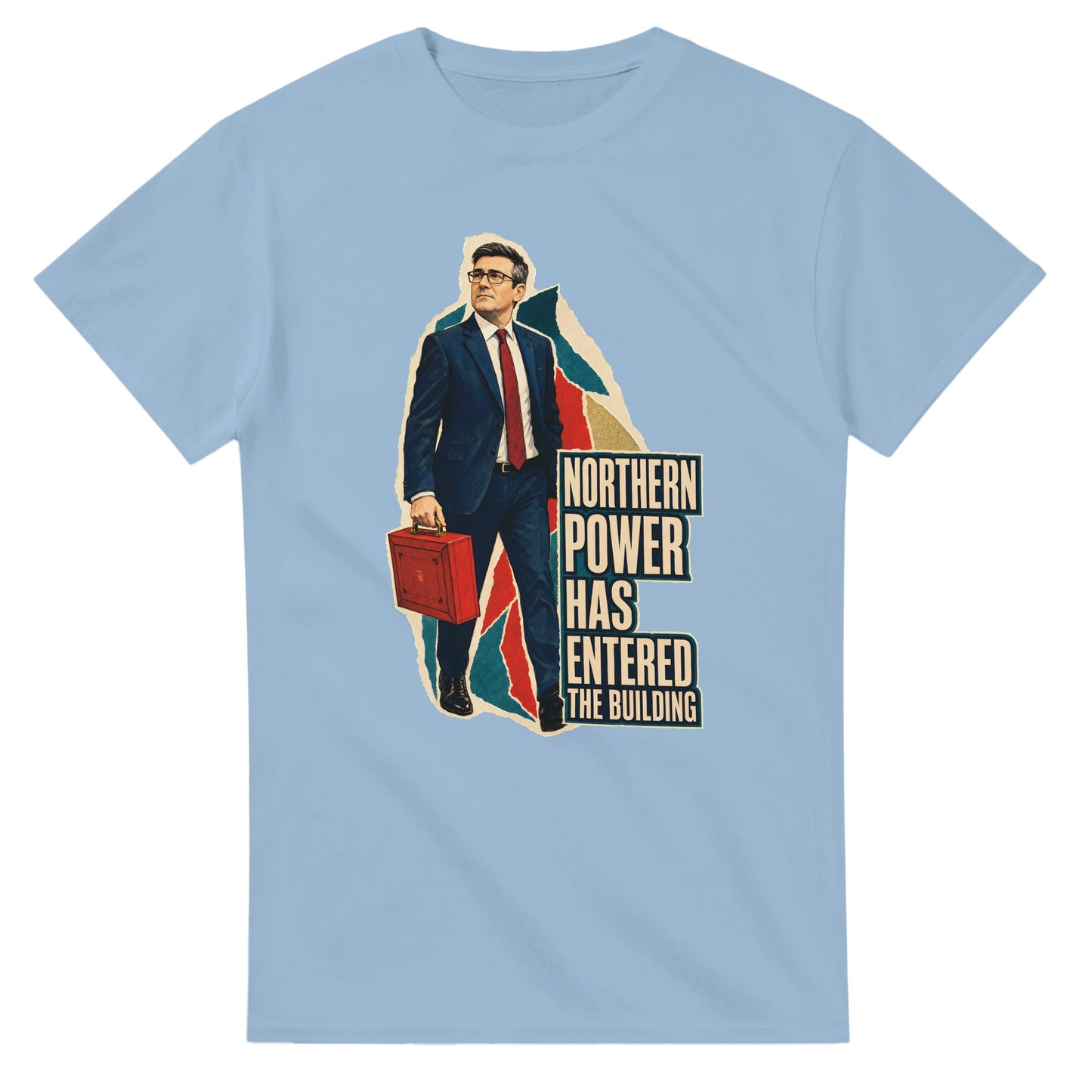 Northern Power Has Entered the Building Tote Bag T-shirt — product view 15