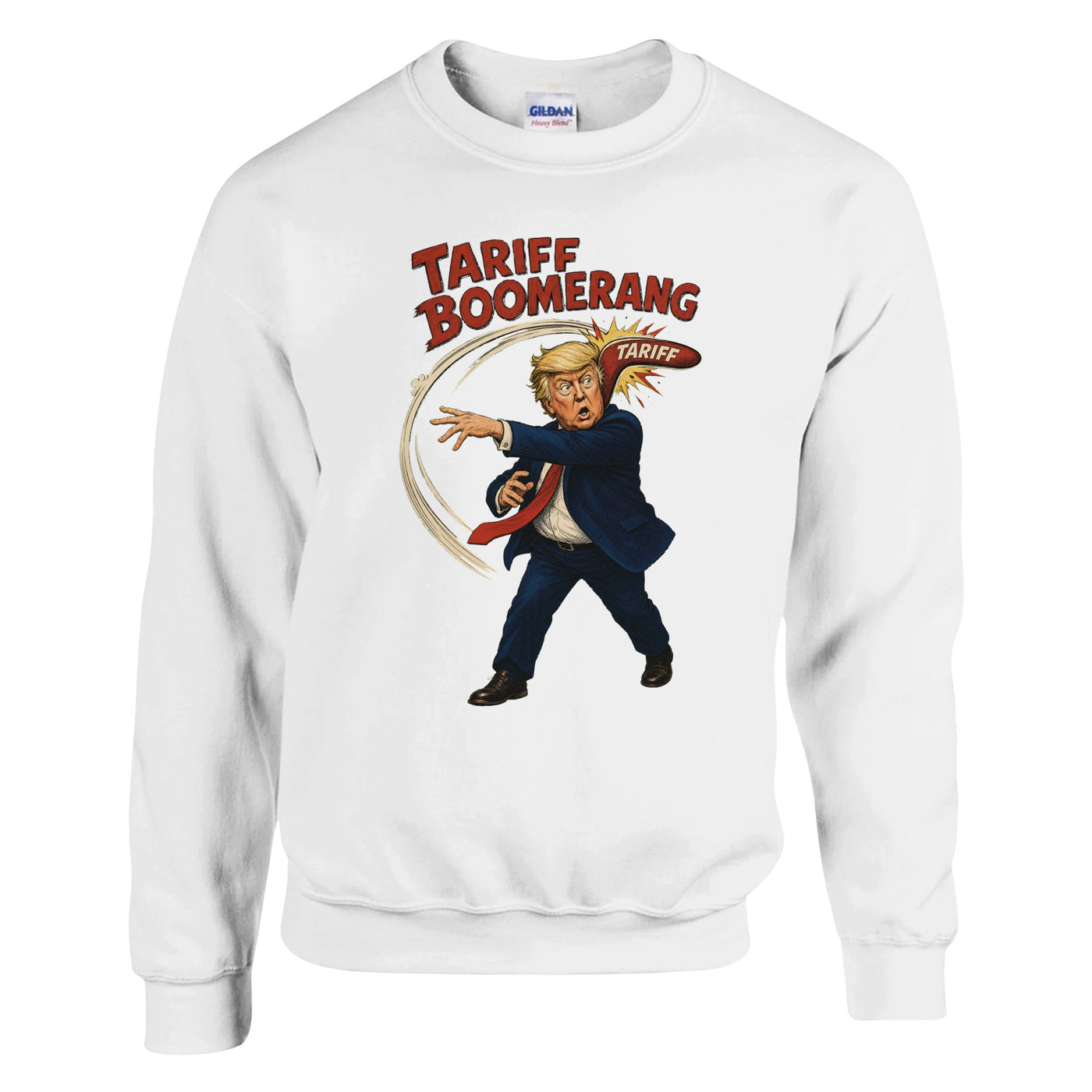 Tariff Boomerang – Trump Political Satire Sweatshirt