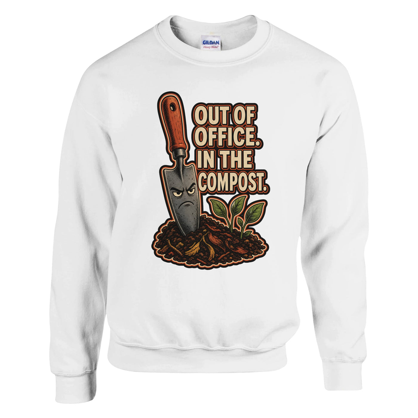 Out of Office, In the Compost Sweatshirt
