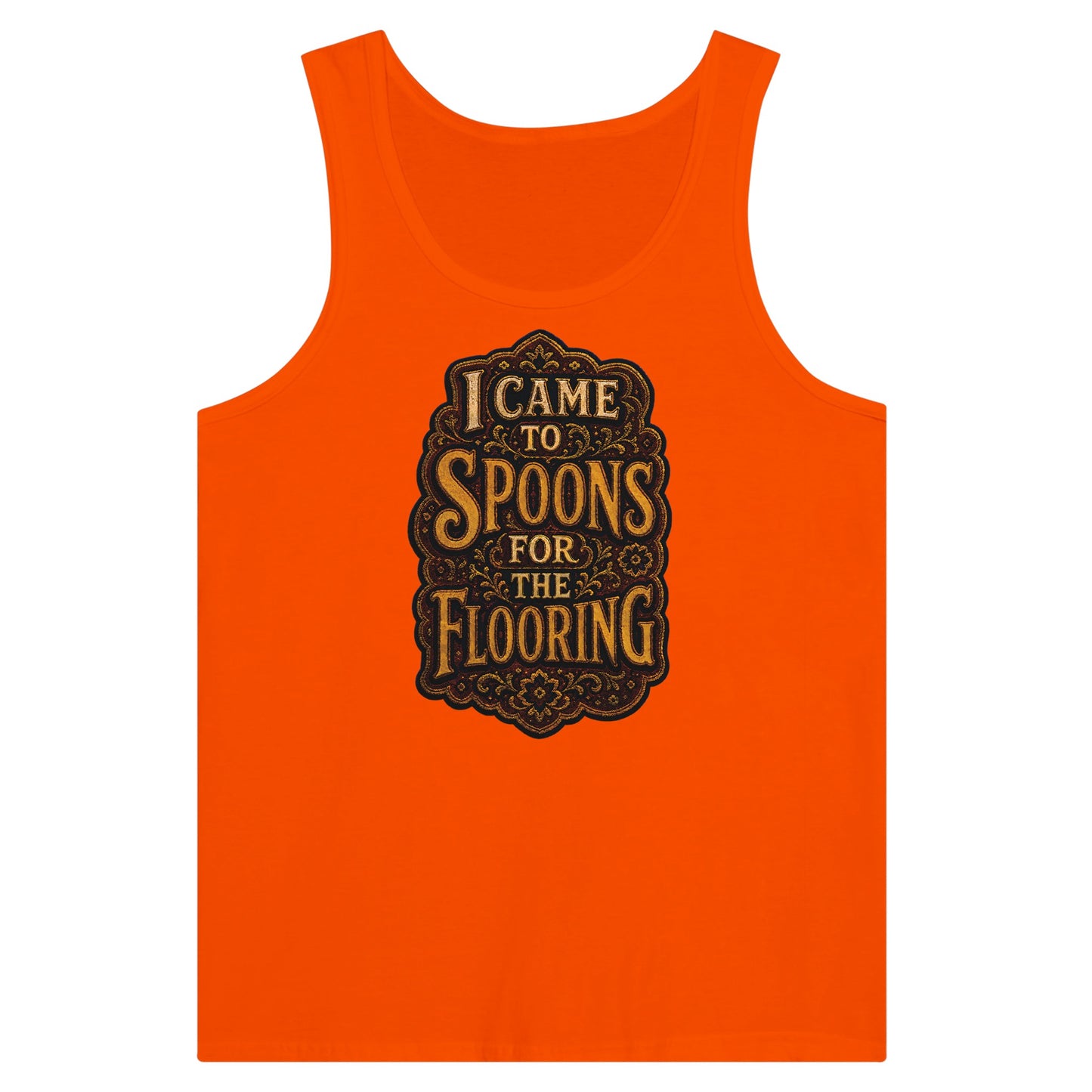 I Came to Spoons for the Flooring Premium Unisex Tank Top — product view 7