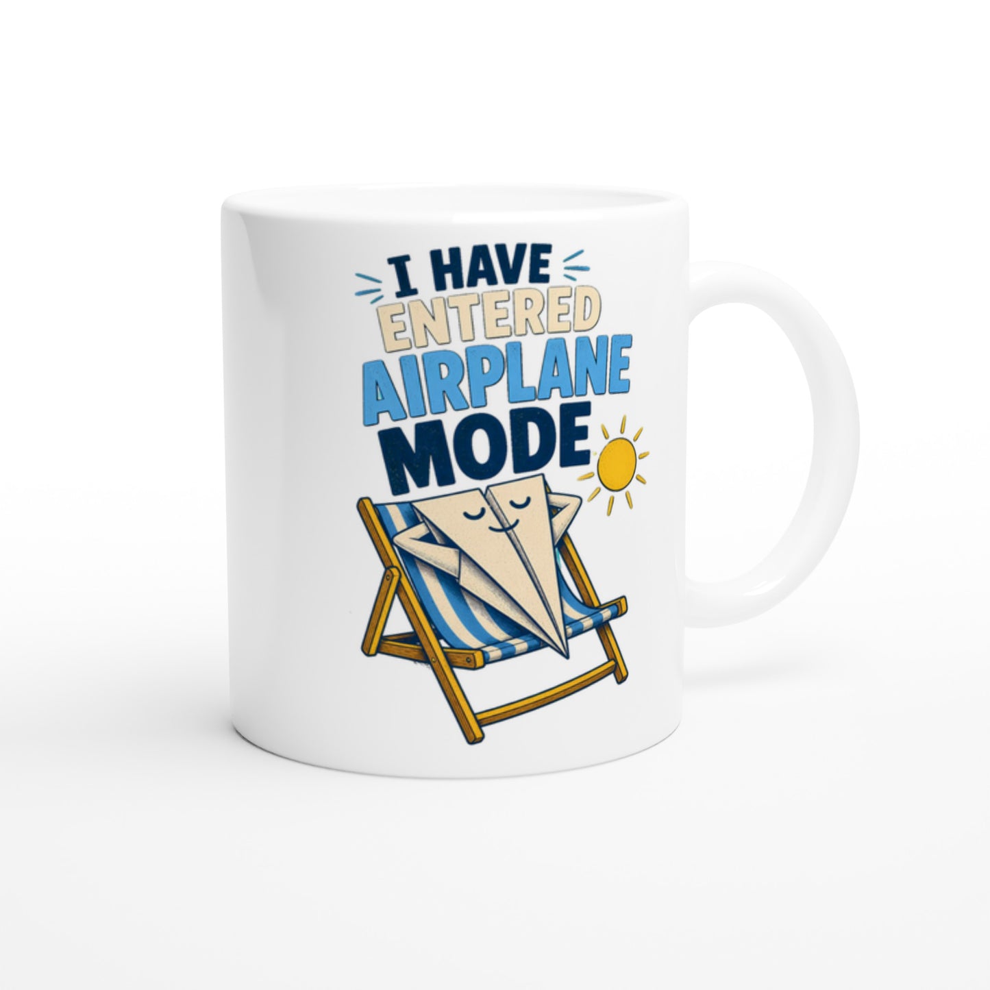 I Have Entered Airplane Mode Graphic Mug — product view 2