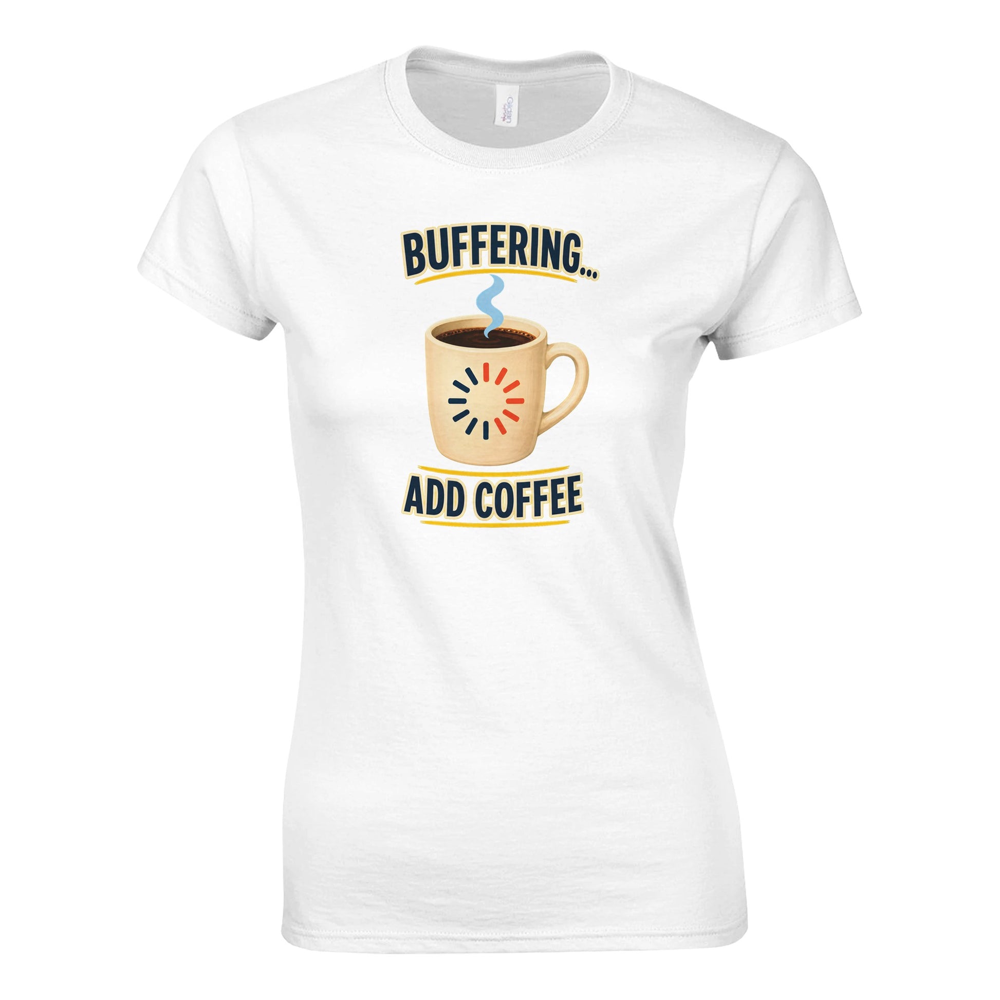 Buffering... Add Coffee — Outlined Loading Mug Graphic Women's T-shirt — product view 1