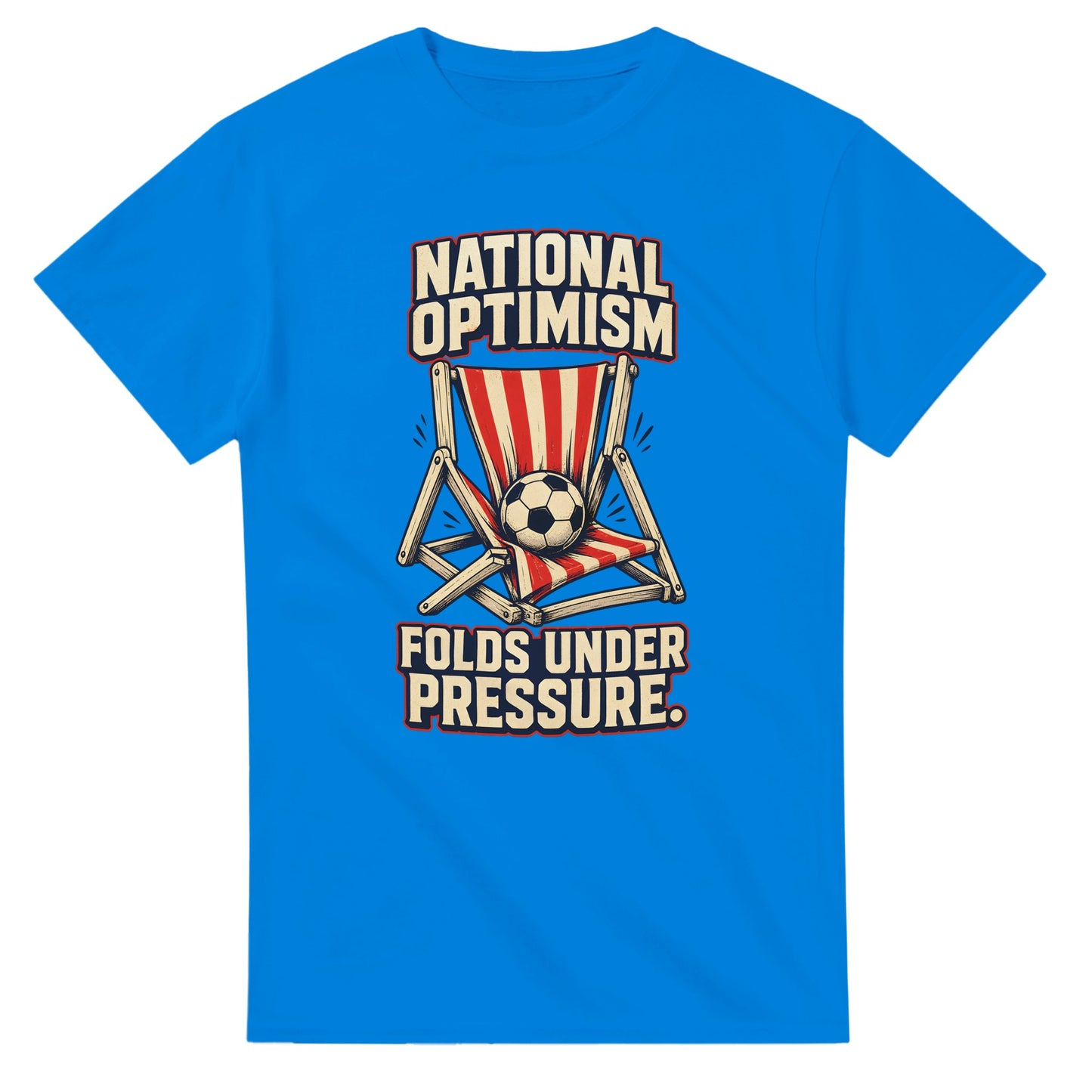 National Optimism Folds Under Pressure Football T-shirt — product view 2