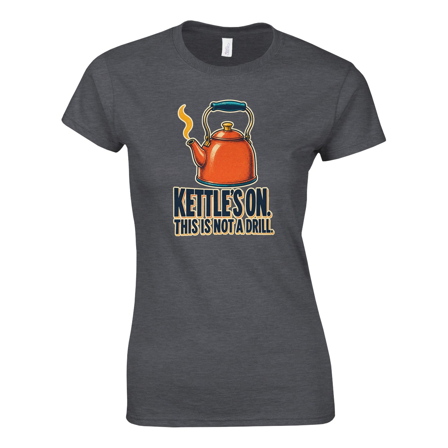 Kettle's On – This Is Not a Drill Women's T-shirt — product view 11
