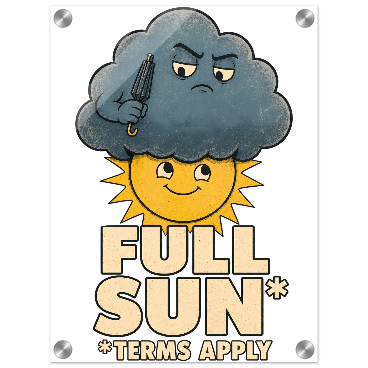 Full Sun, Terms Apply Weather Graphic Acrylic Print — product view 1