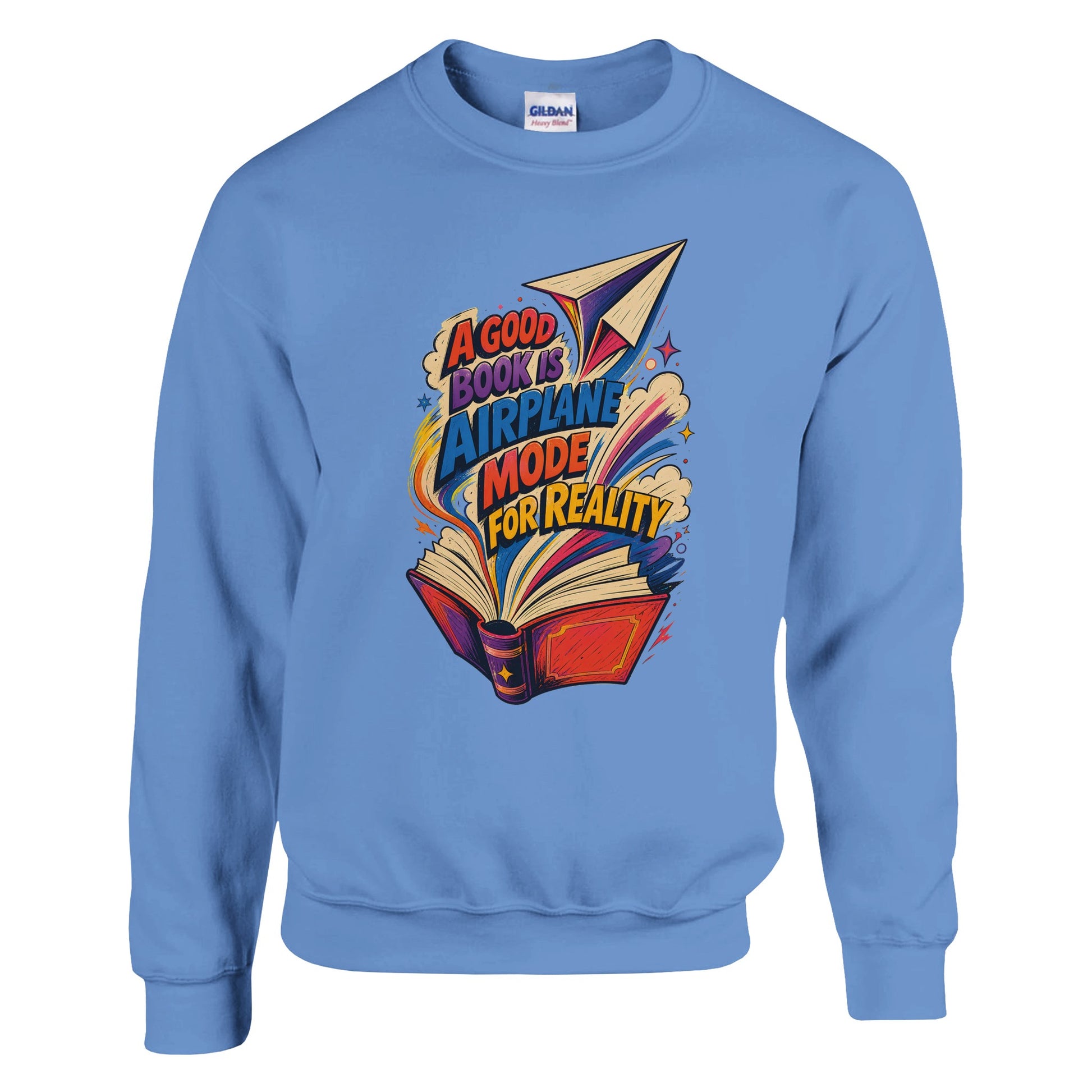 A Good Book Is Airplane Mode for Reality Sweatshirt — product view 7