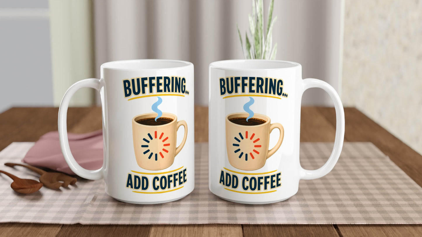 Buffering... Add Coffee — Outlined Loading Mug Graphic Large Mug — product view 5