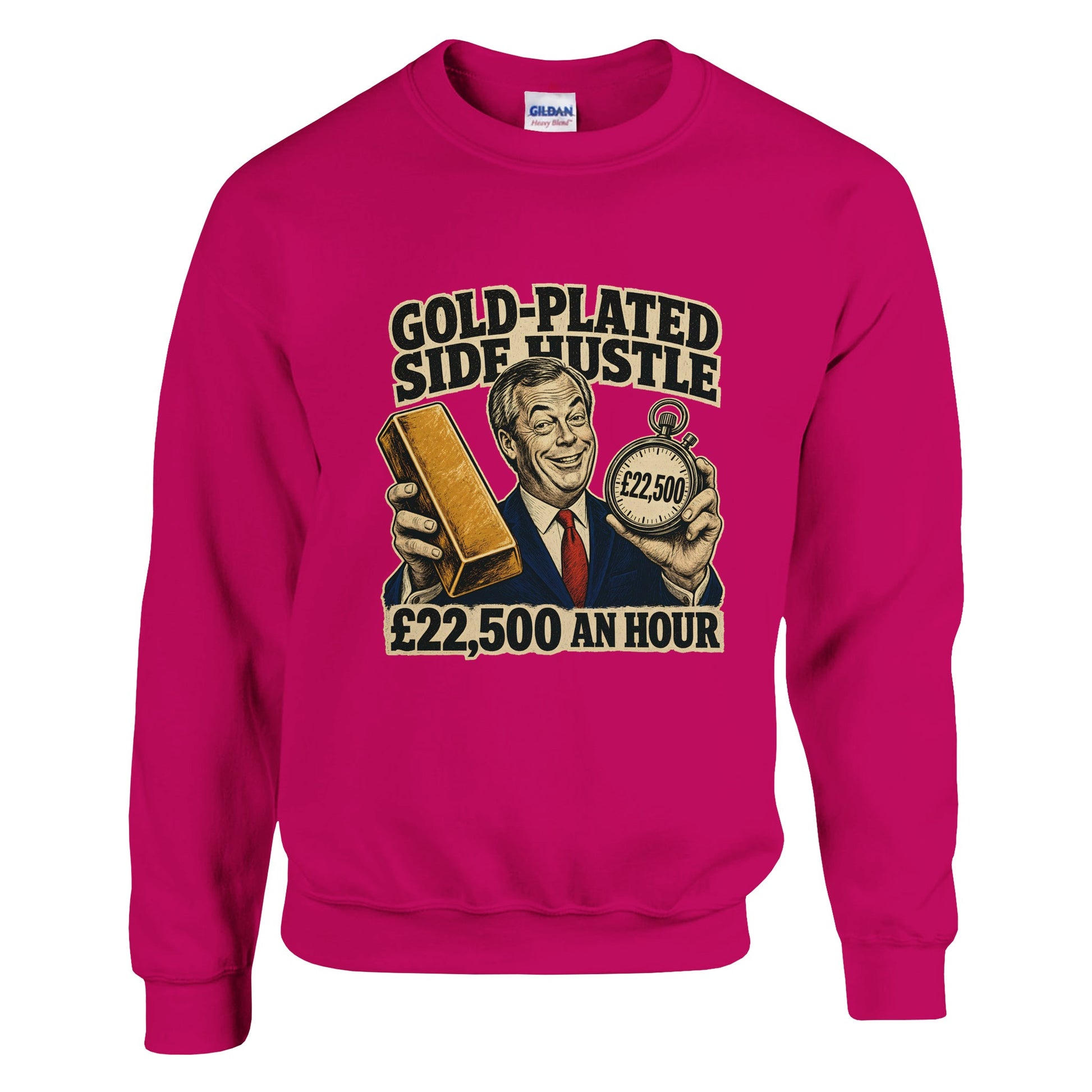 Gold-Plated Side Hustle £22,500 an Hour Sweatshirt — product view 3