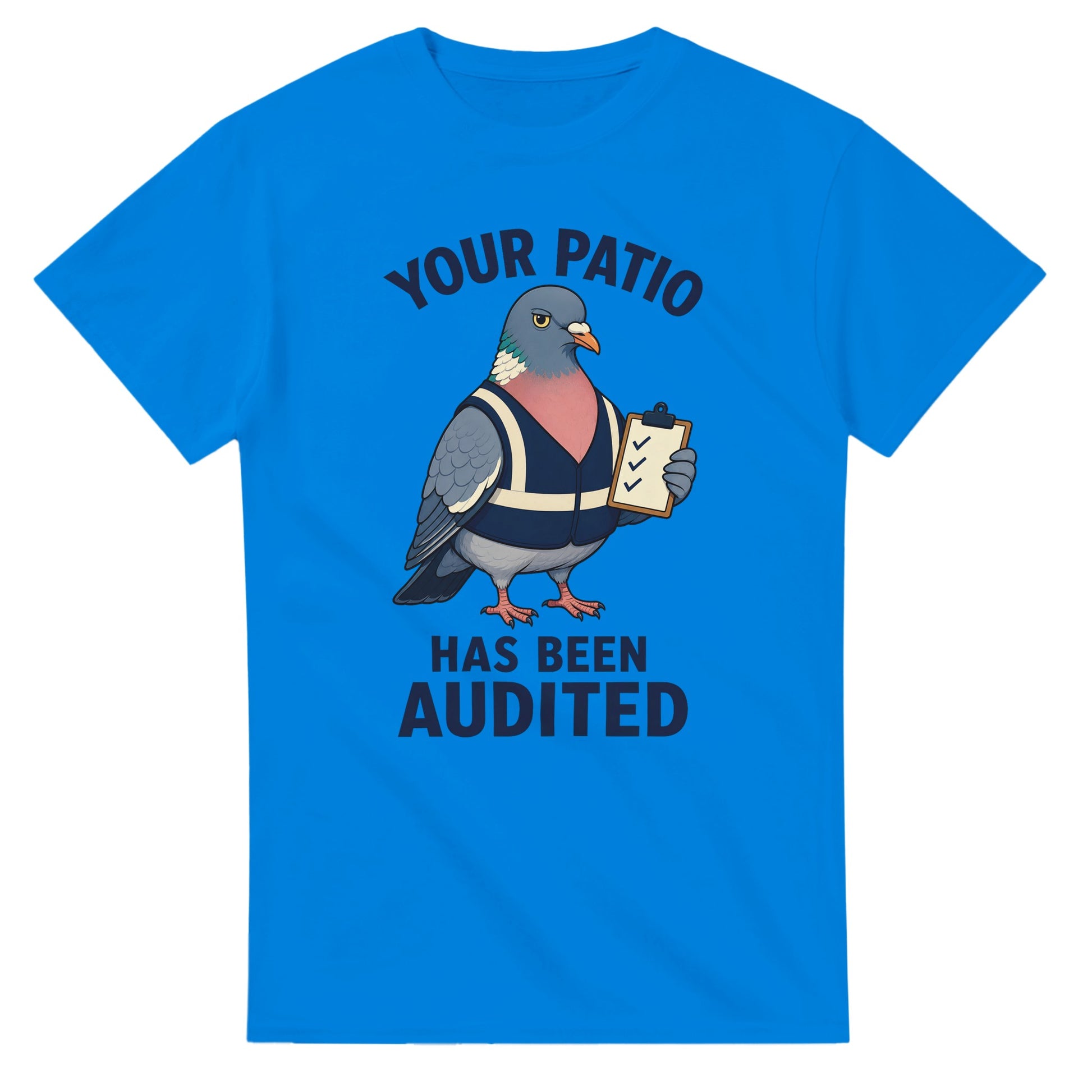 Your Patio Has Been Audited Pigeon Graphic T-shirt — product view 2