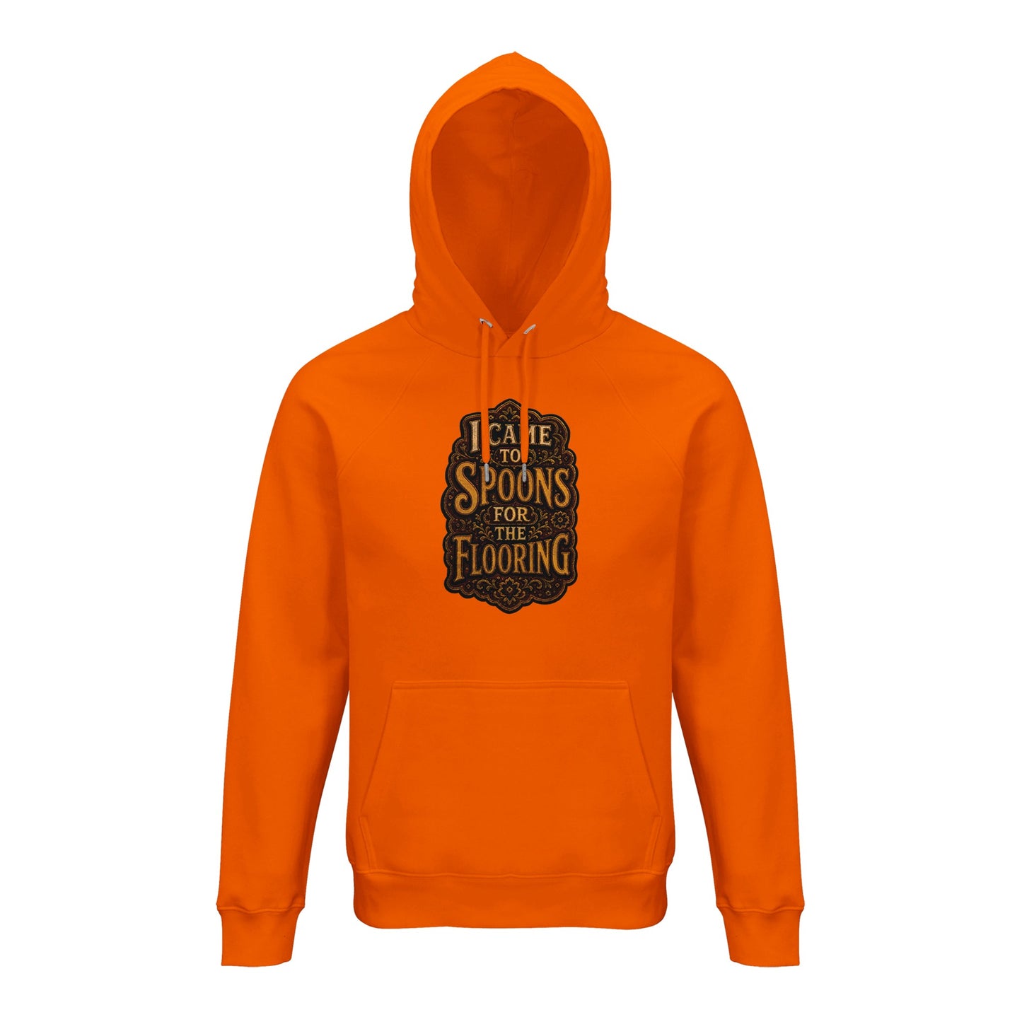 I Came to Spoons for the Flooring Hoodie — product view 7