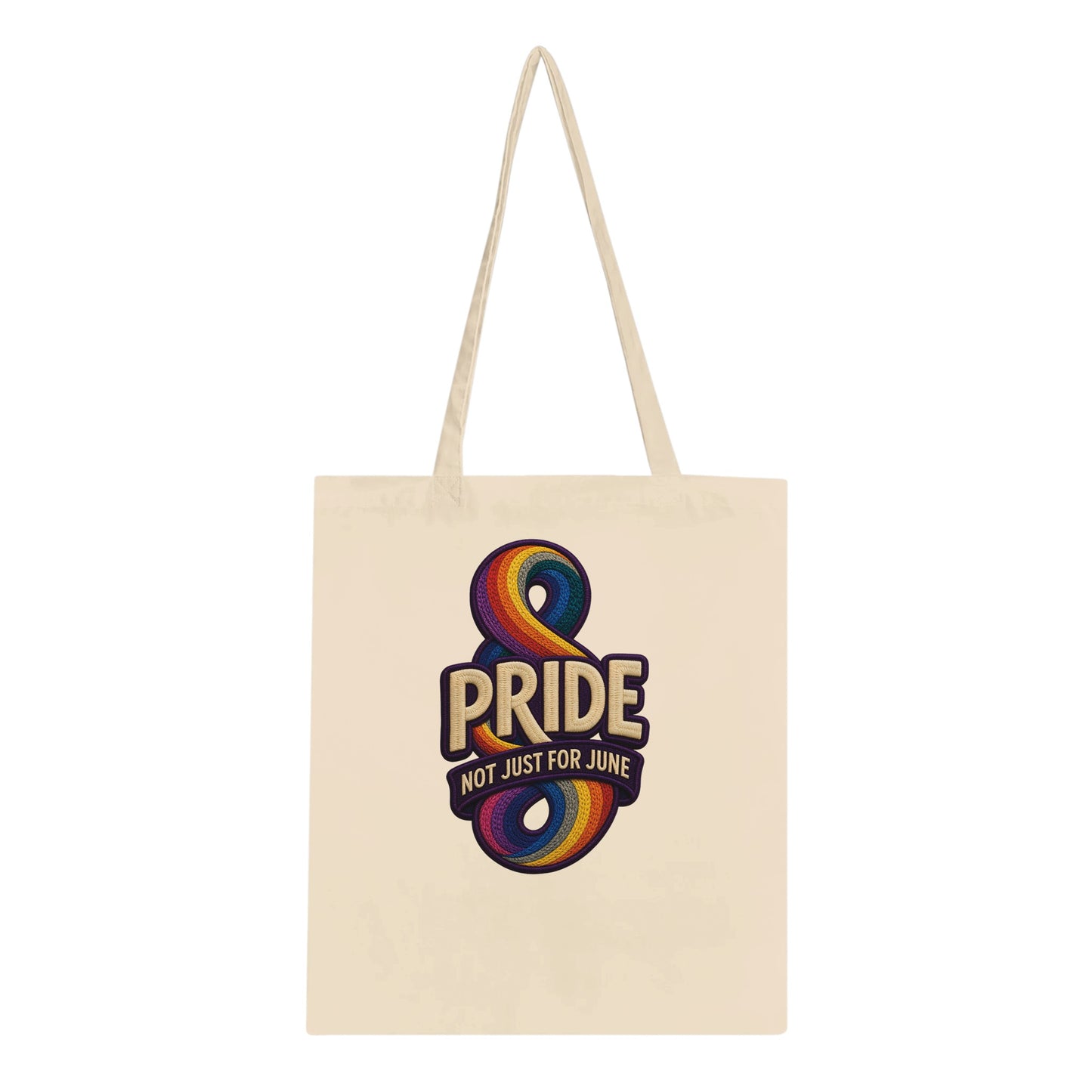 Pride: Not Just for June Tote Bag — product view 1