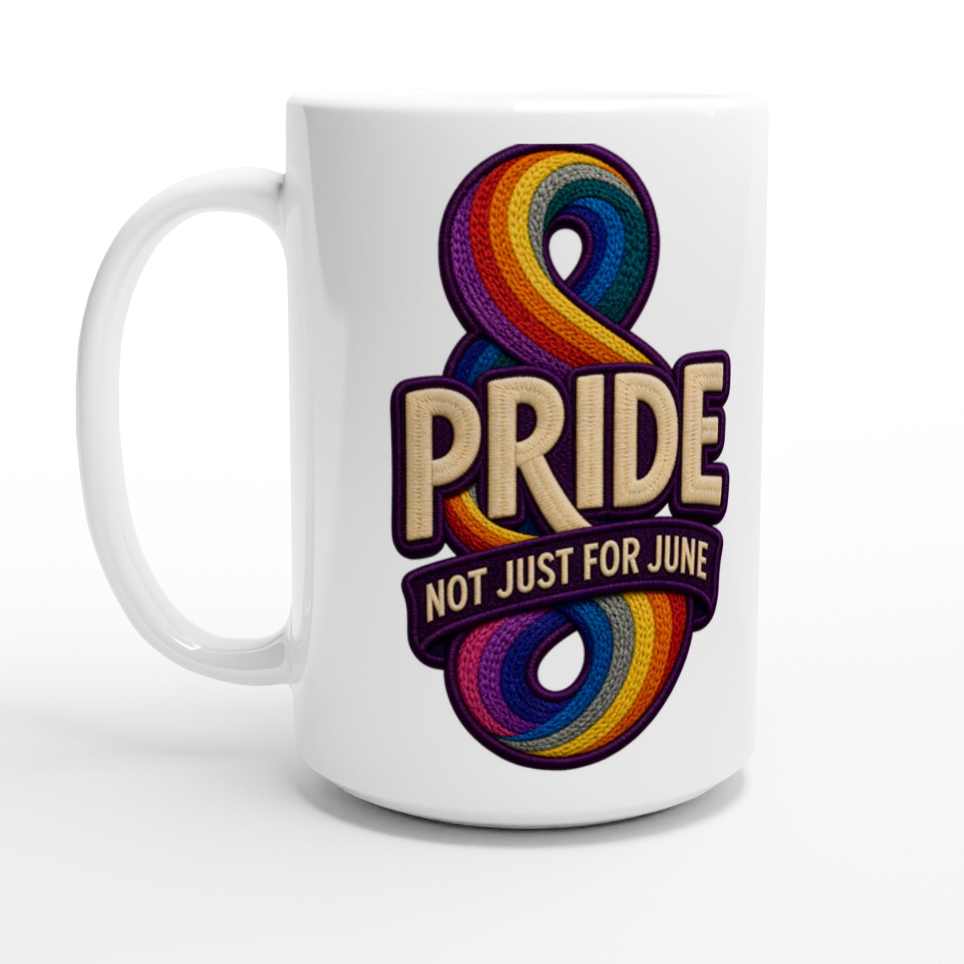 Pride: Not Just for June Large Mug — product view 1