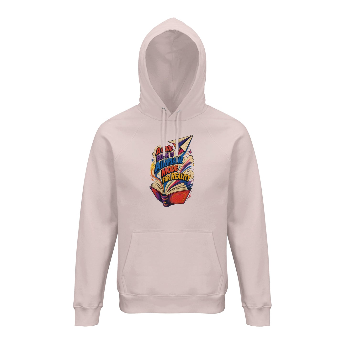 A Good Book Is Airplane Mode for Reality Hoodie — product view 8