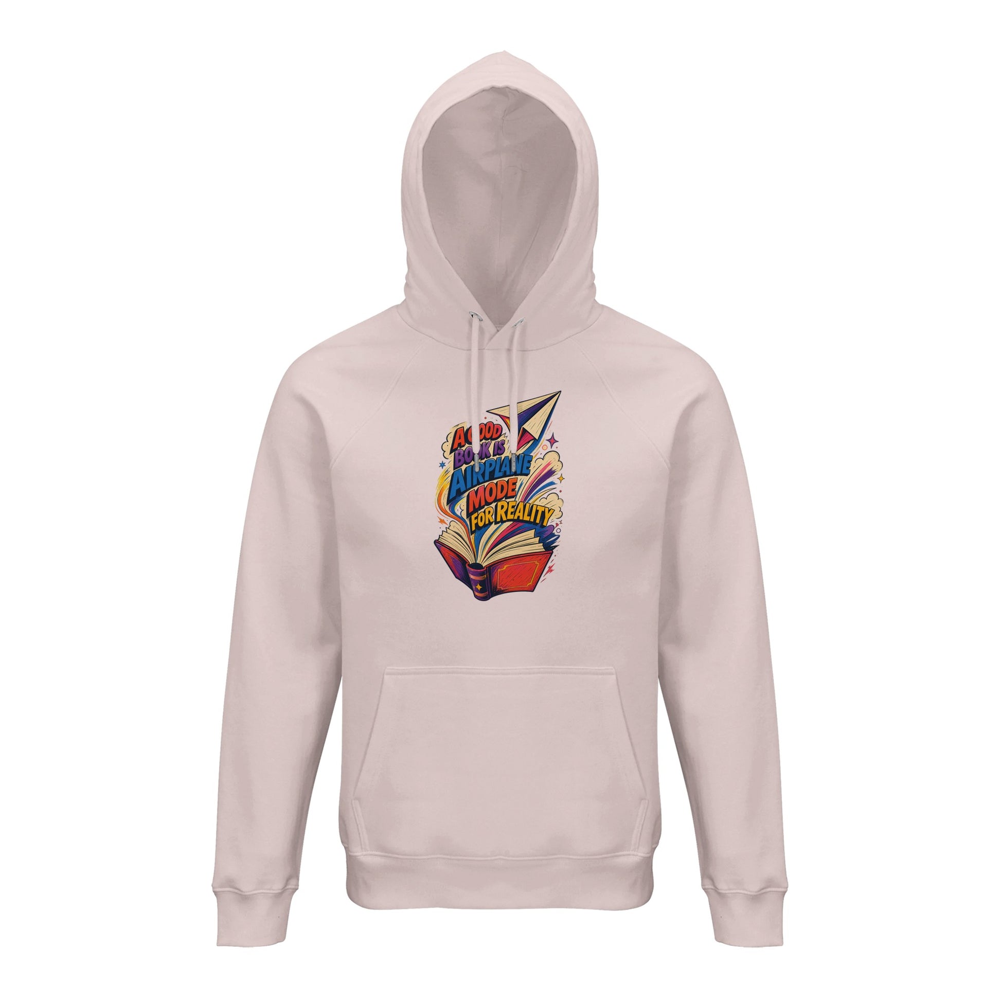 A Good Book Is Airplane Mode for Reality Hoodie — product view 8