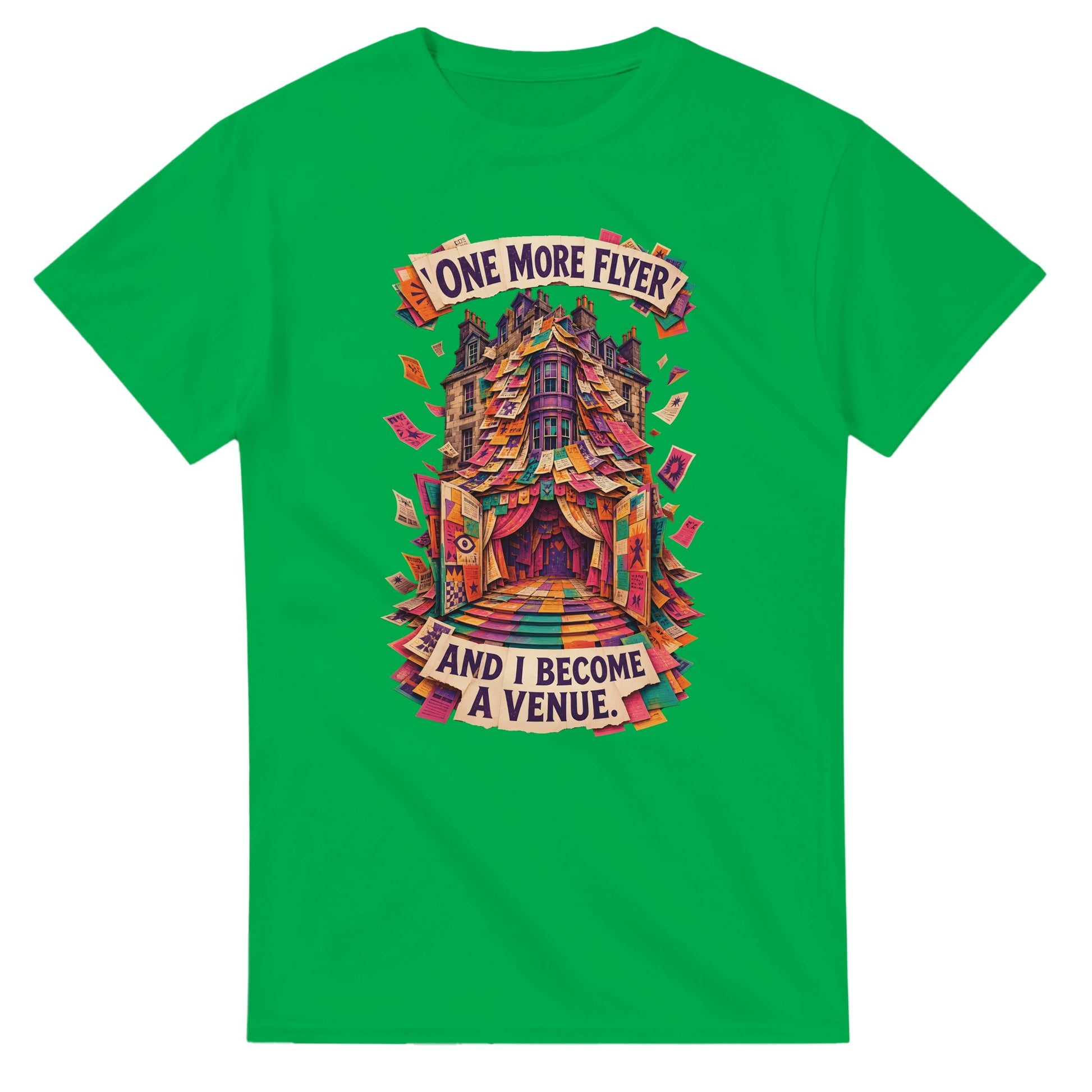 One More Flyer and I Become a Venue T-shirt — product view 11