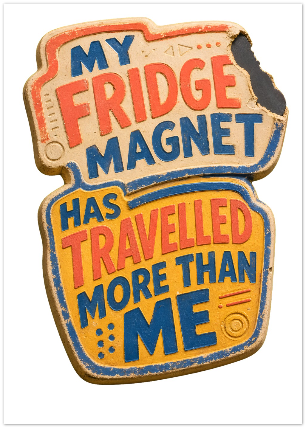 My Fridge Magnet Has Travelled More Than Me Greeting Card Pack