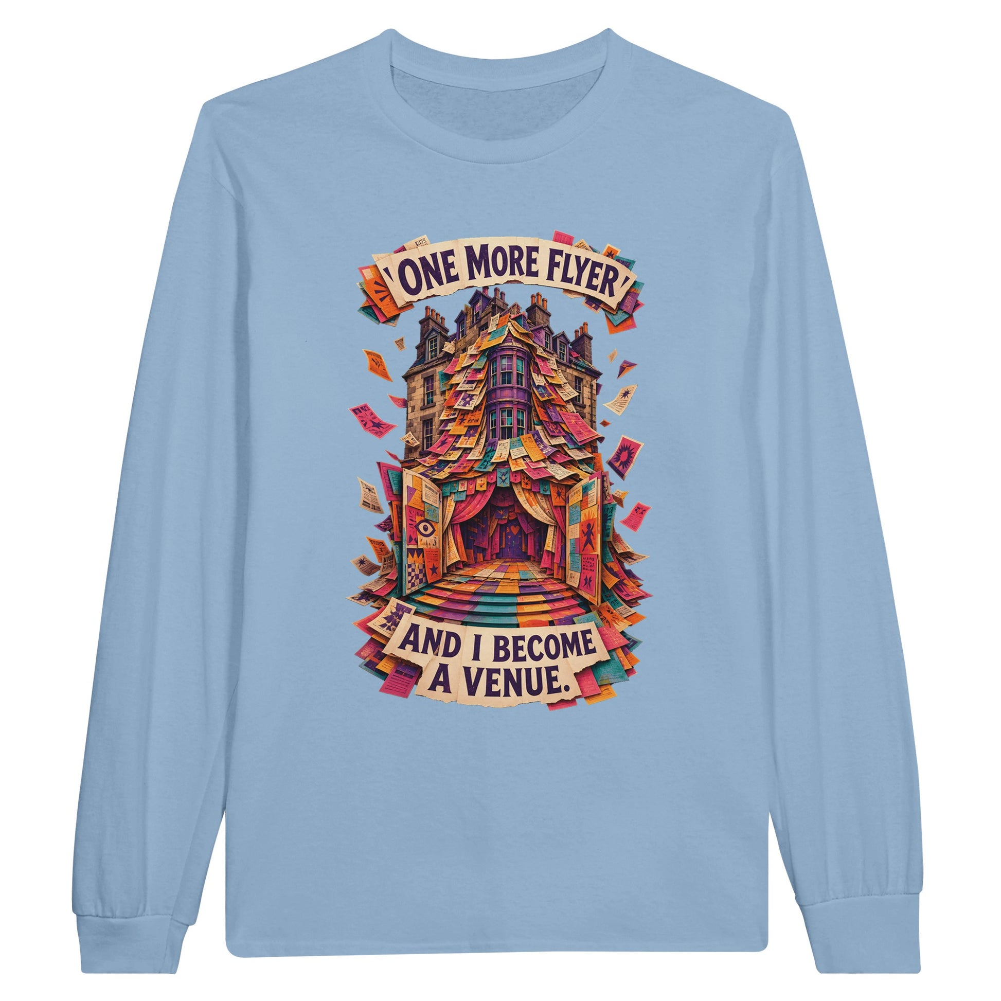 One More Flyer and I Become a Venue Long-Sleeve T-shirt — product view 2