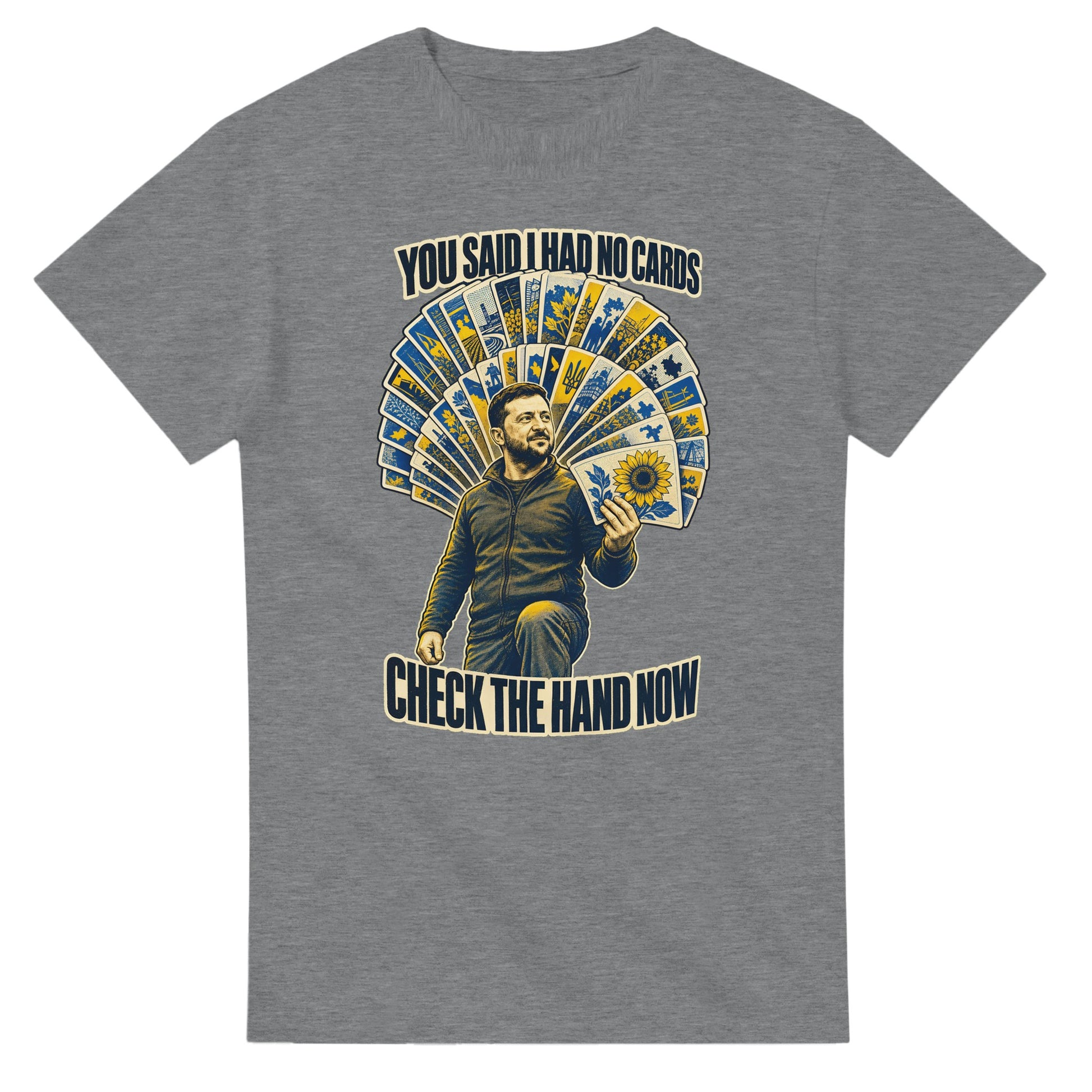 You Said I Had No Cards – Zelenskyy Satire T-shirt — product view 12