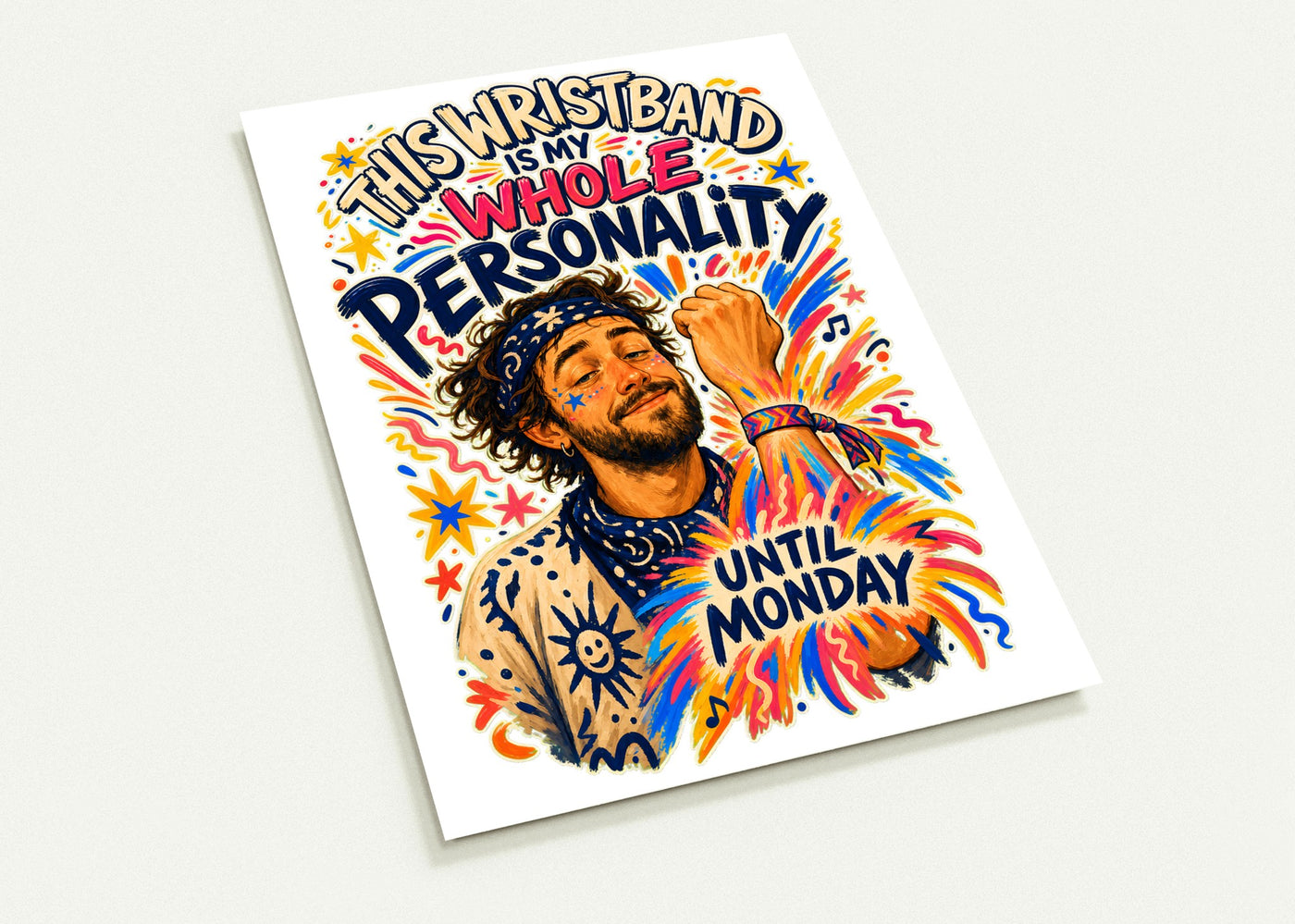 This Wristband Is My Whole Personality Until Monday Postcard Pack