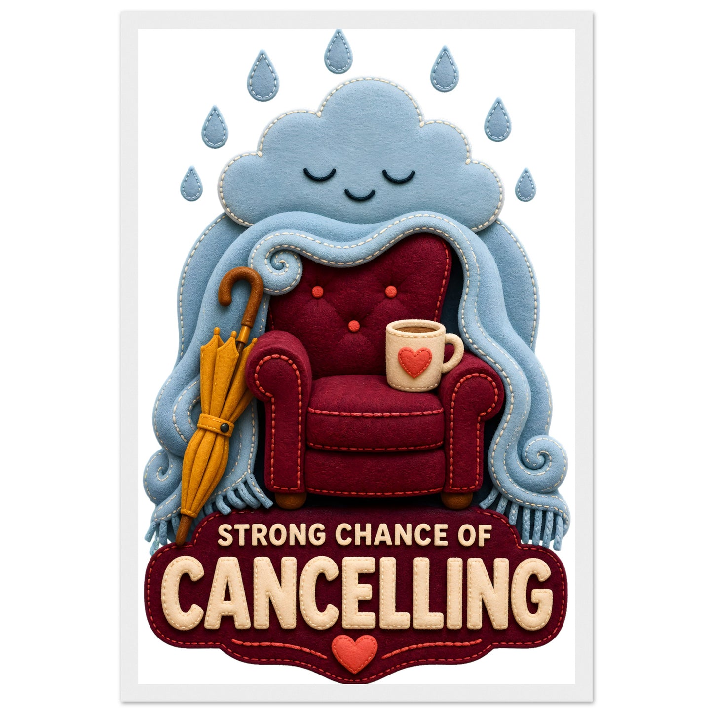 Strong Chance of Cancelling Framed Wall Art — product view 1